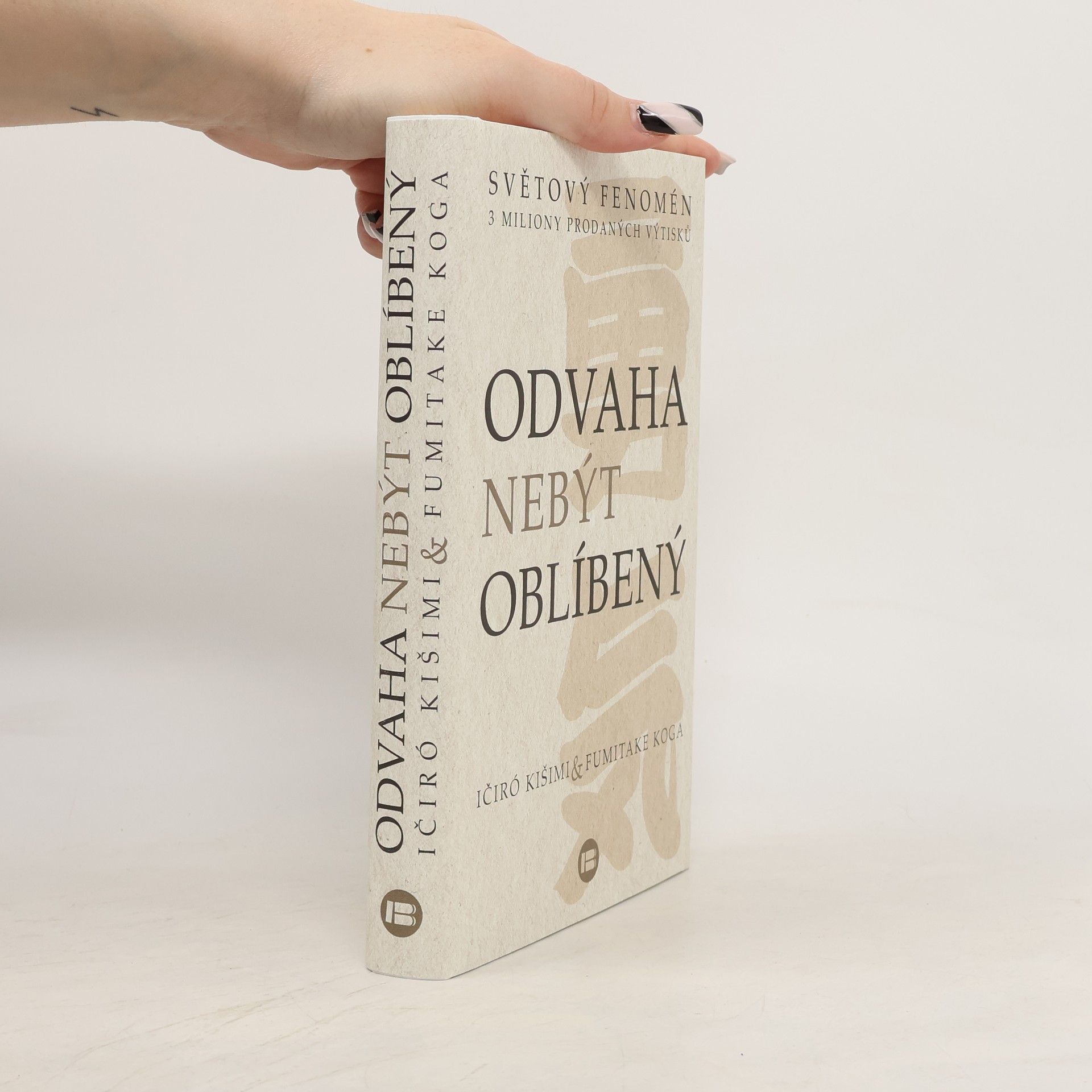 Ičiró Kišimi Odvaha nebýt oblíbený