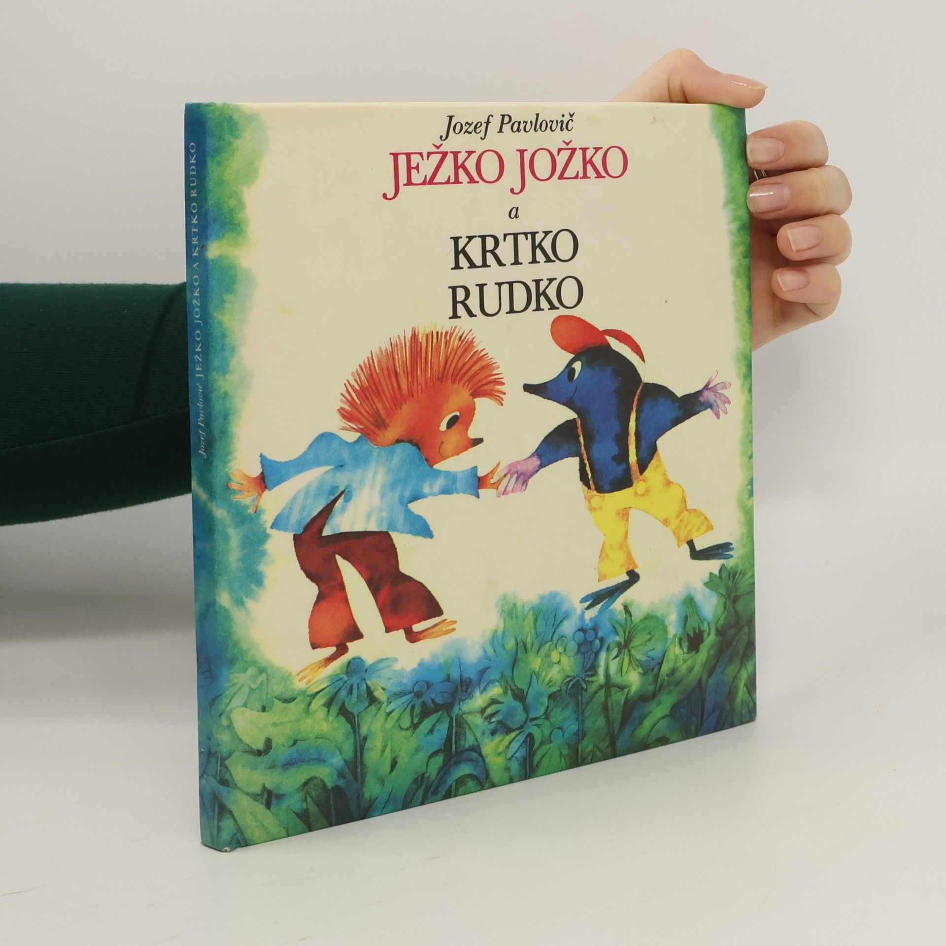 Ježko Jožko a krtko Rudko