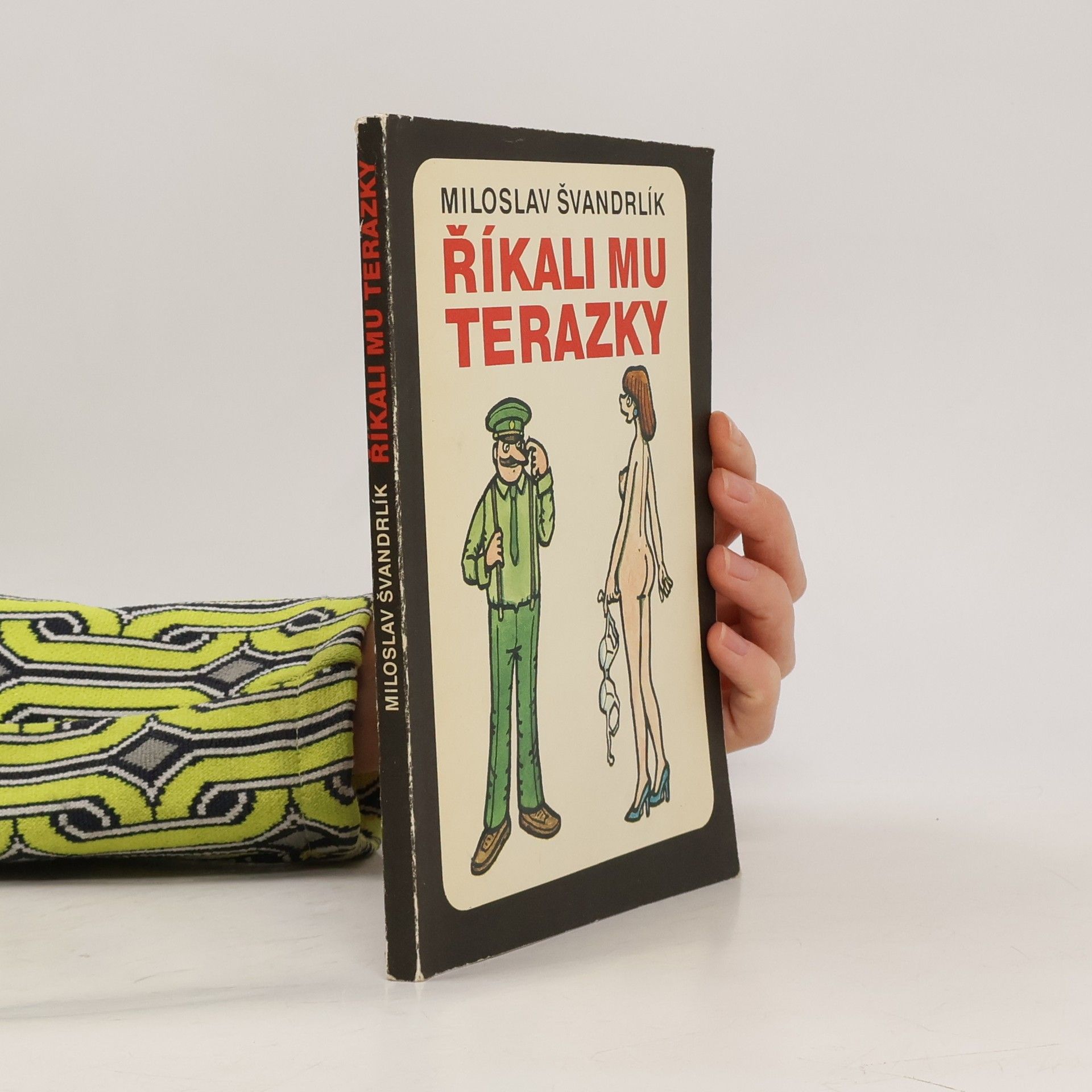 Miloslav Švandrlík Říkali mu Terazky