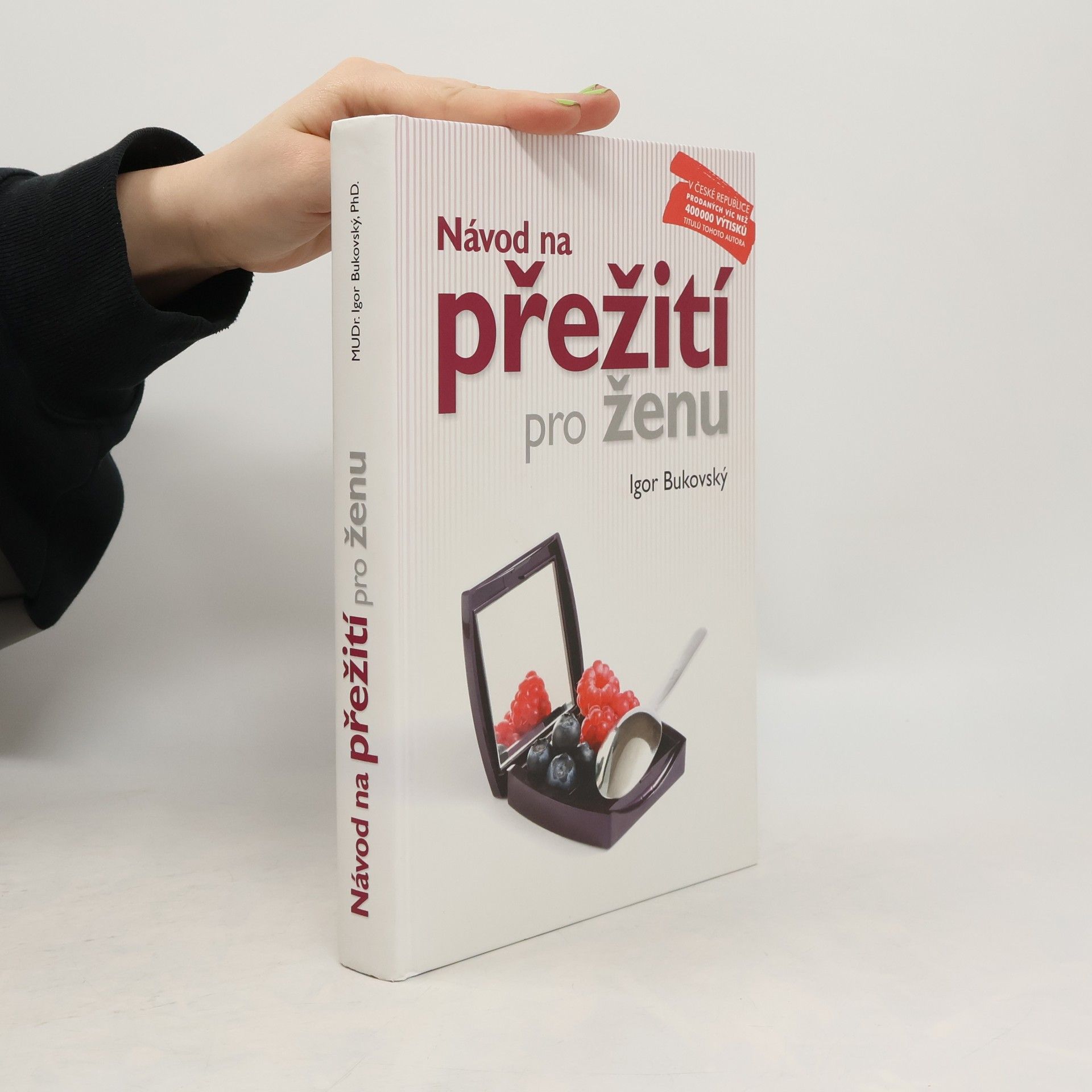 Igor Bukovský Návod na přežití pro ženu