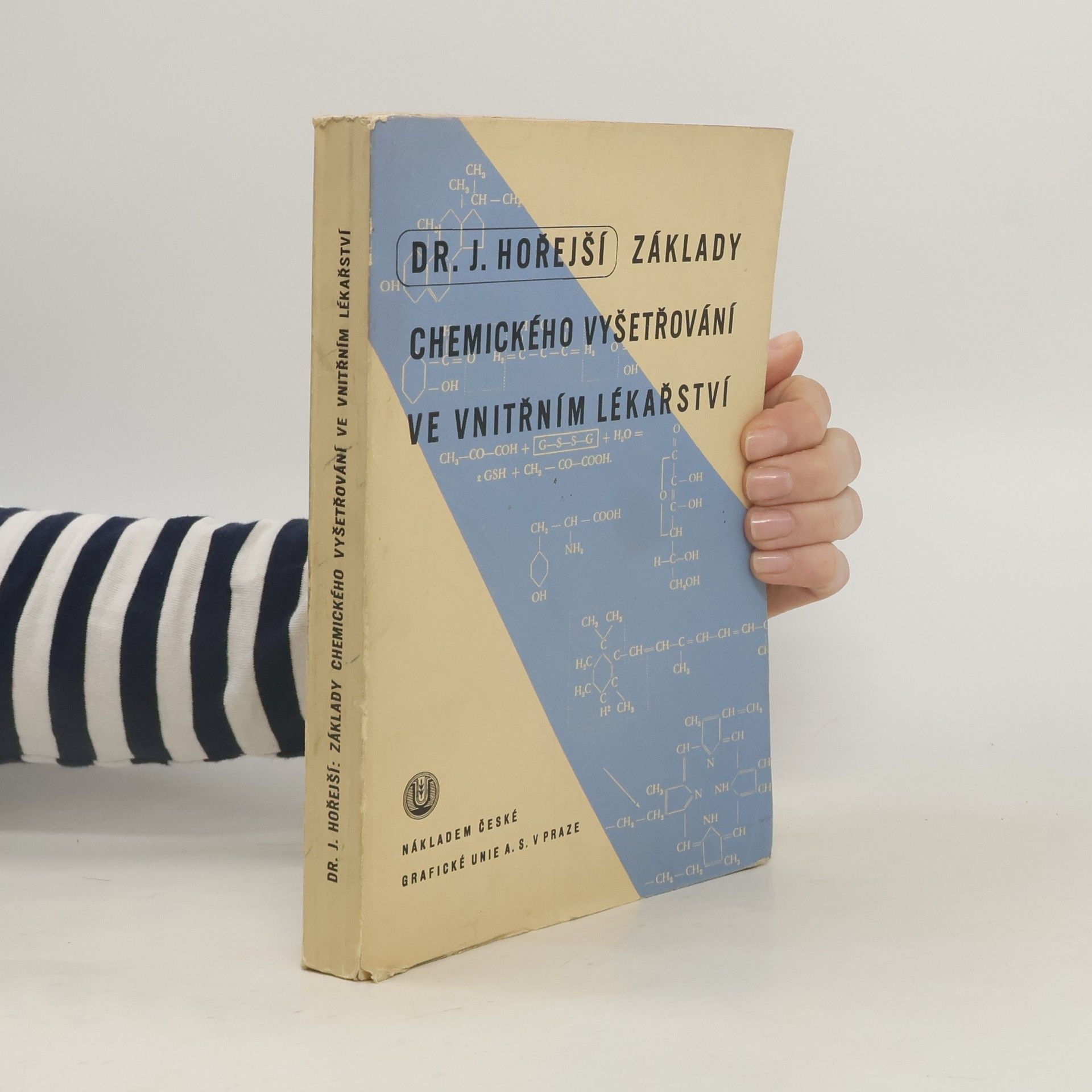 J. Hořejší Základy chemického vyšetřování ve vnitřním lékařství