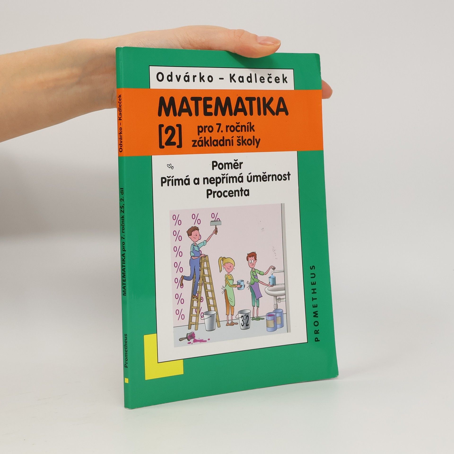 Oldřich Odvárko Matematika pro 7.ročník základní školy 2.díl
