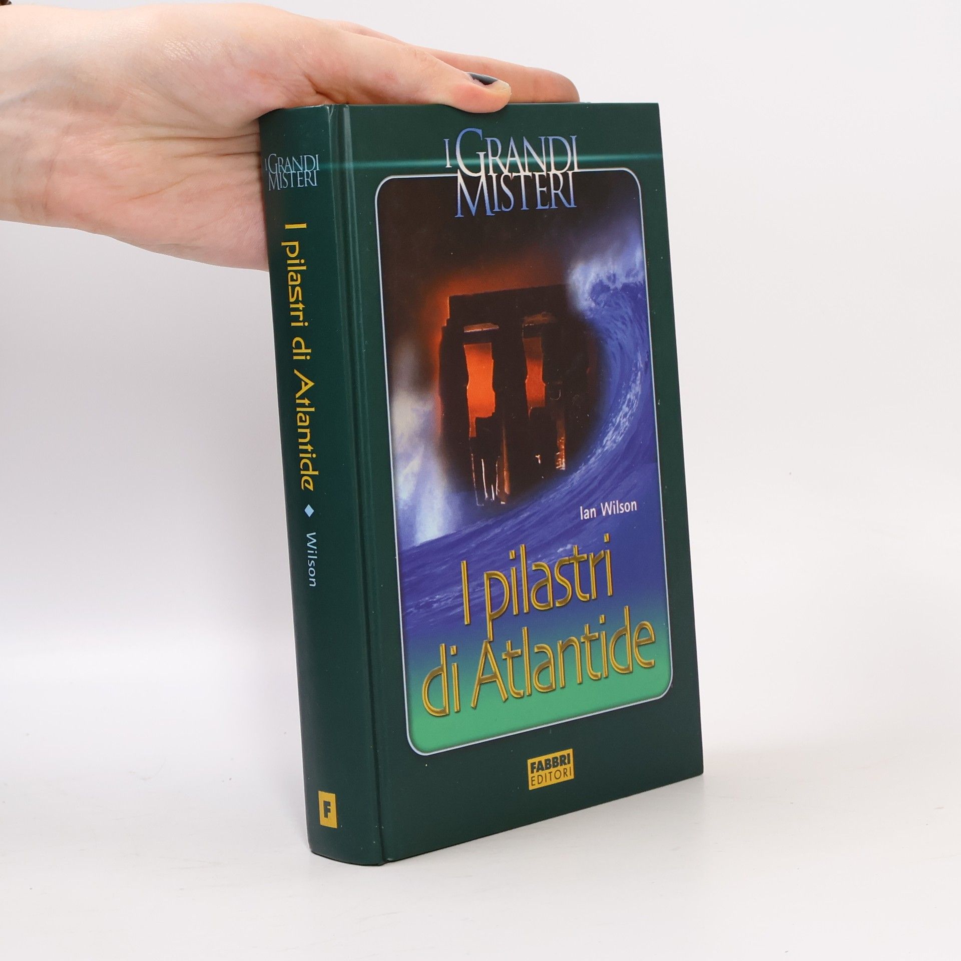 Ian Wilson I pilastri di Atlantide