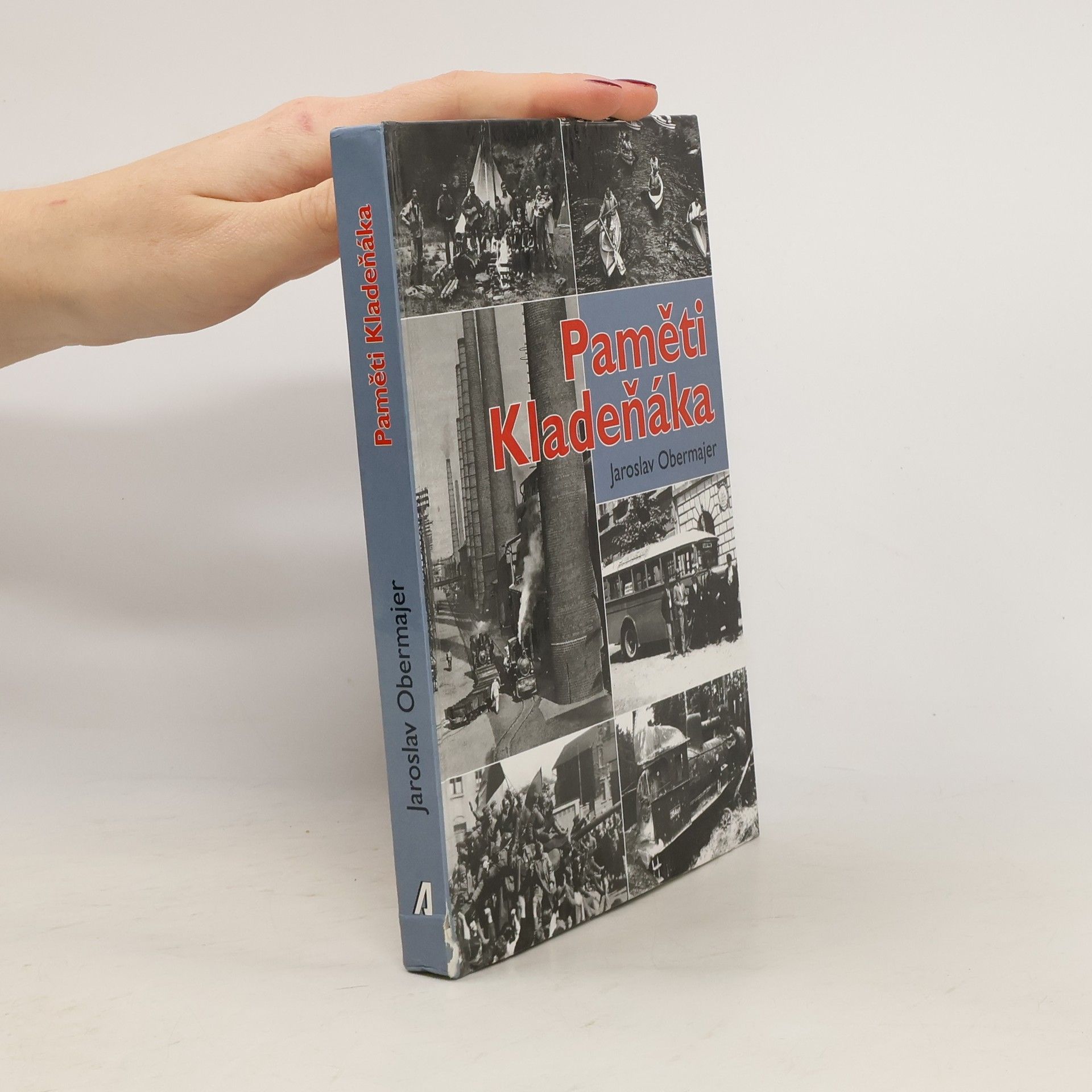 Jaroslav Obermajer Paměti Kladeňáka