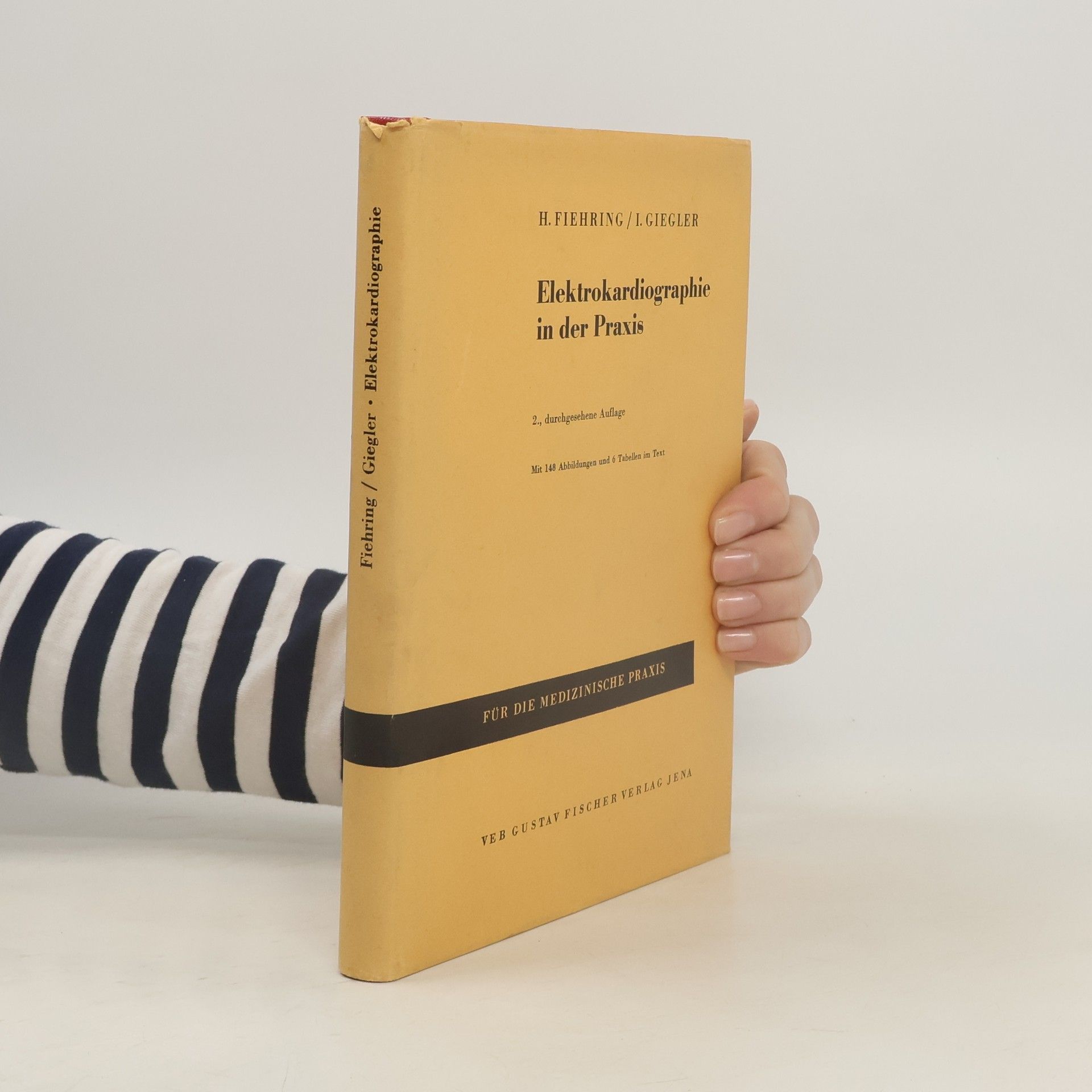 Hermann Fiehring Elektrokardiographie in der Praxis