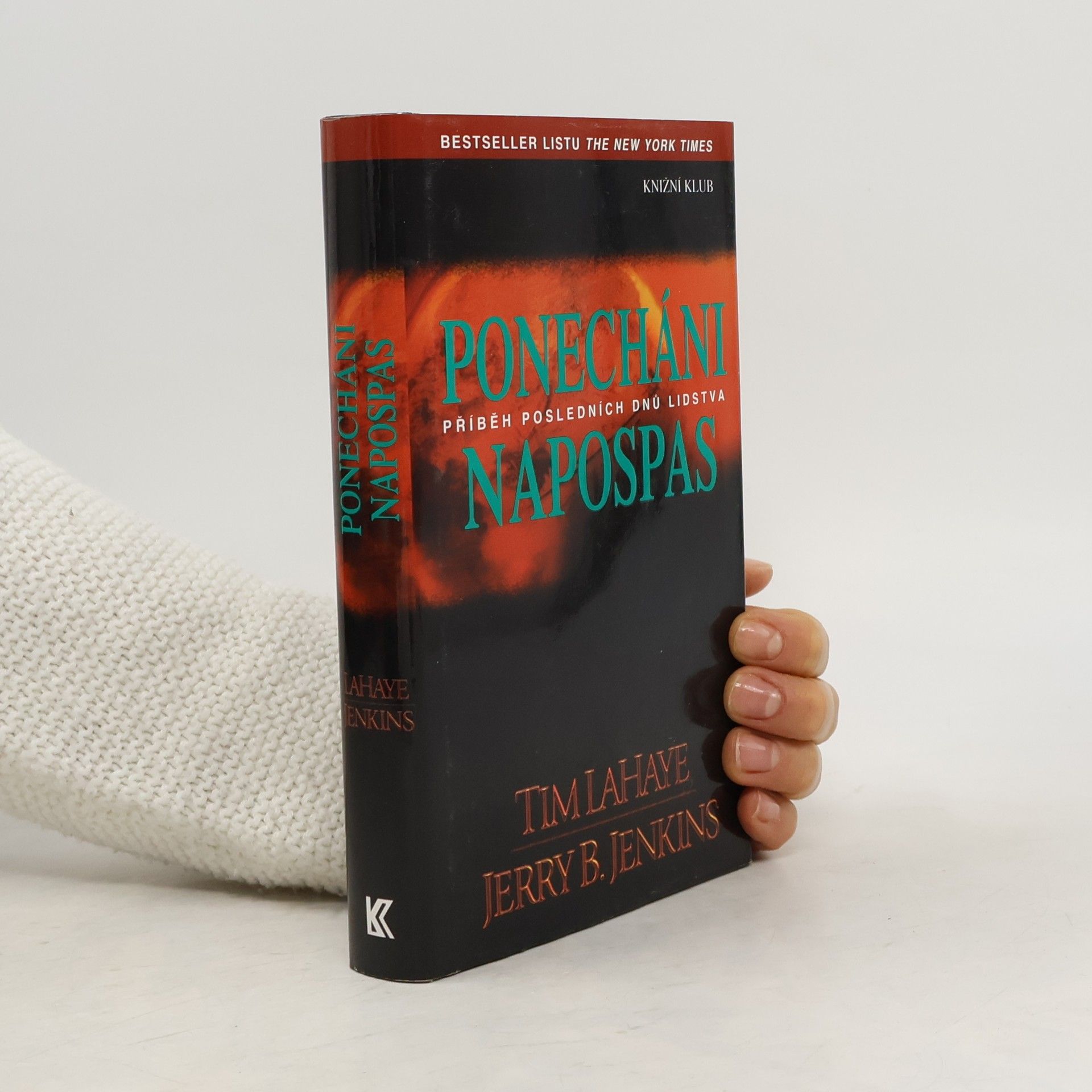 Tim LaHaye Ponecháni napospas