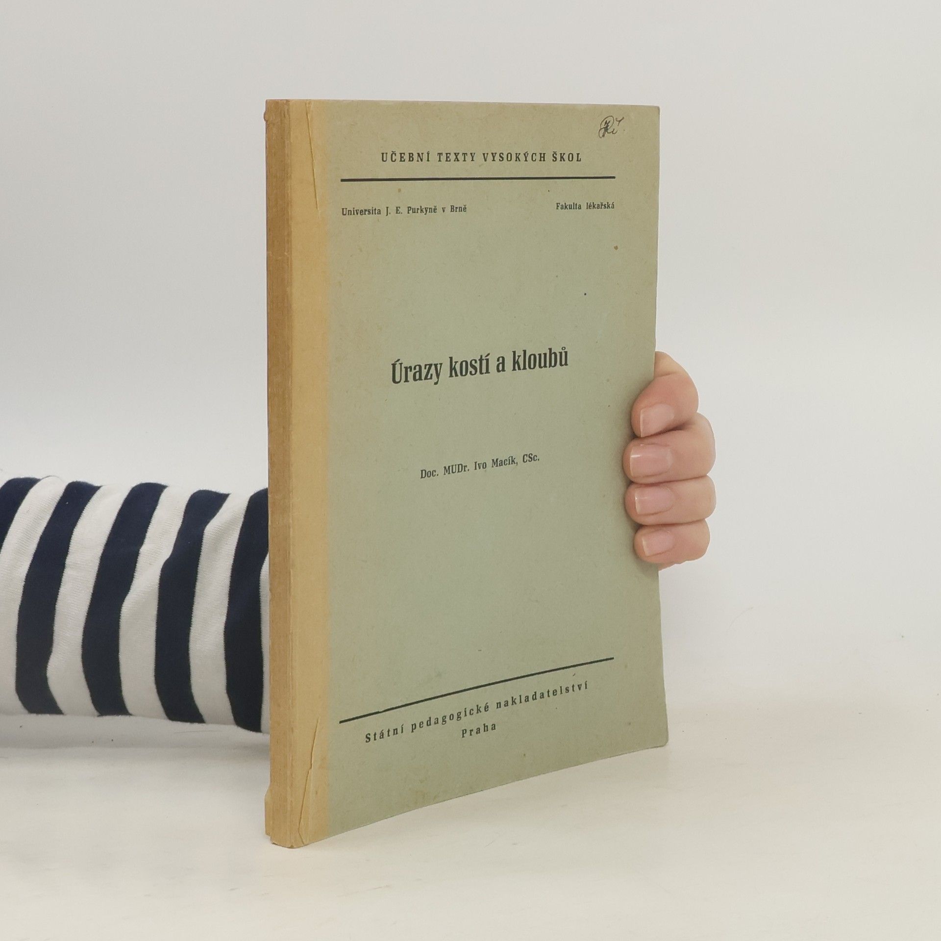 Ivo Macík Úrazy kostí a kloubů
