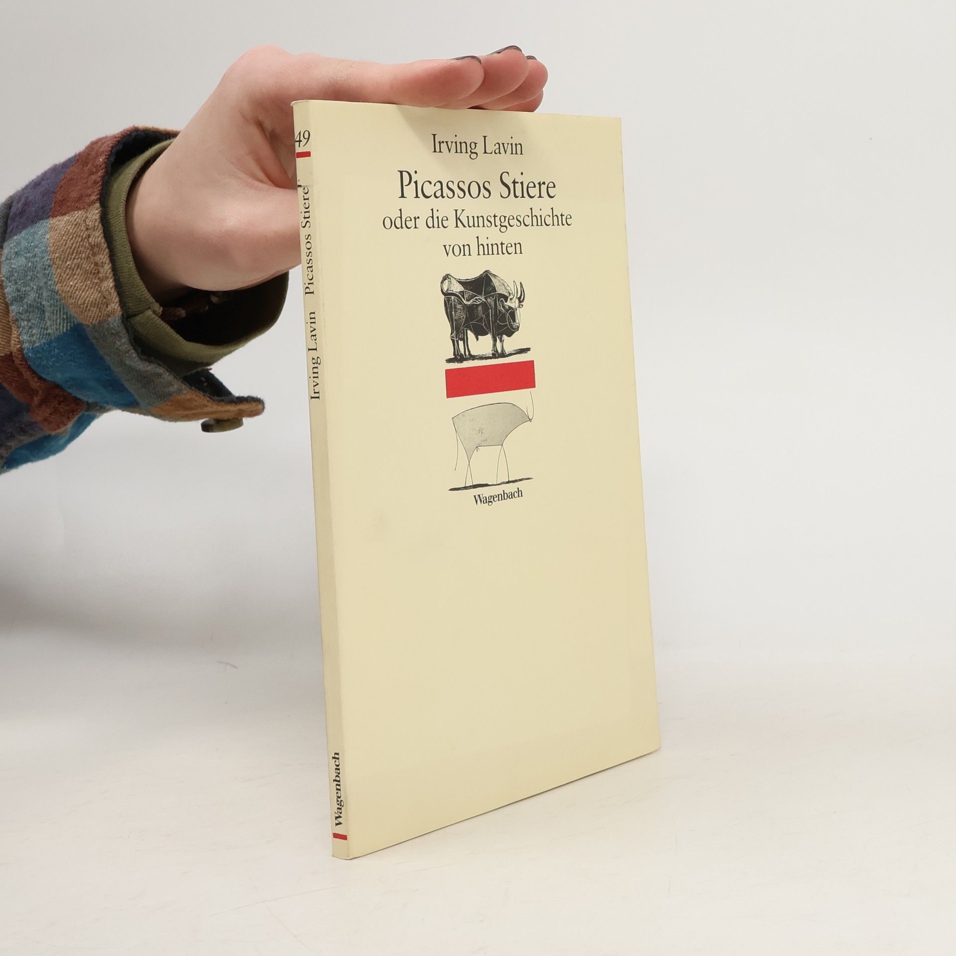 Irving Lavin Picassos Stiere oder die Kunstgeschichte von hinten