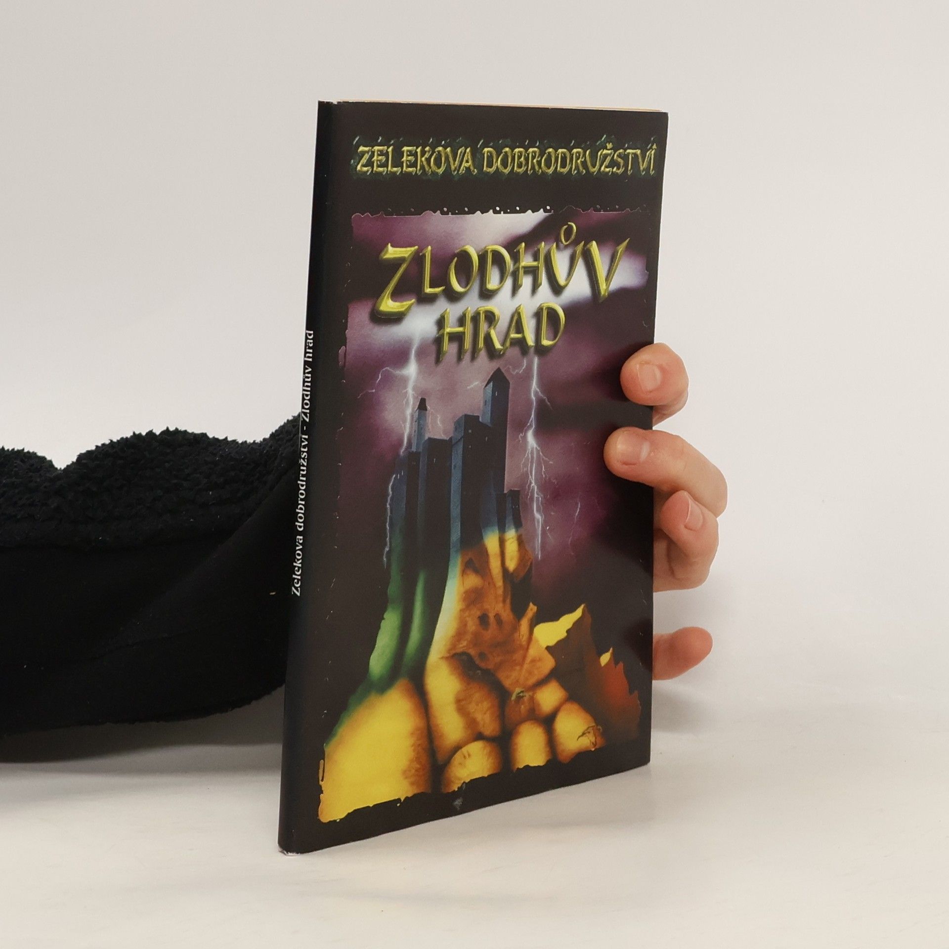 Libor Pavel Zelekova dobrodružství. Zlodhův hrad