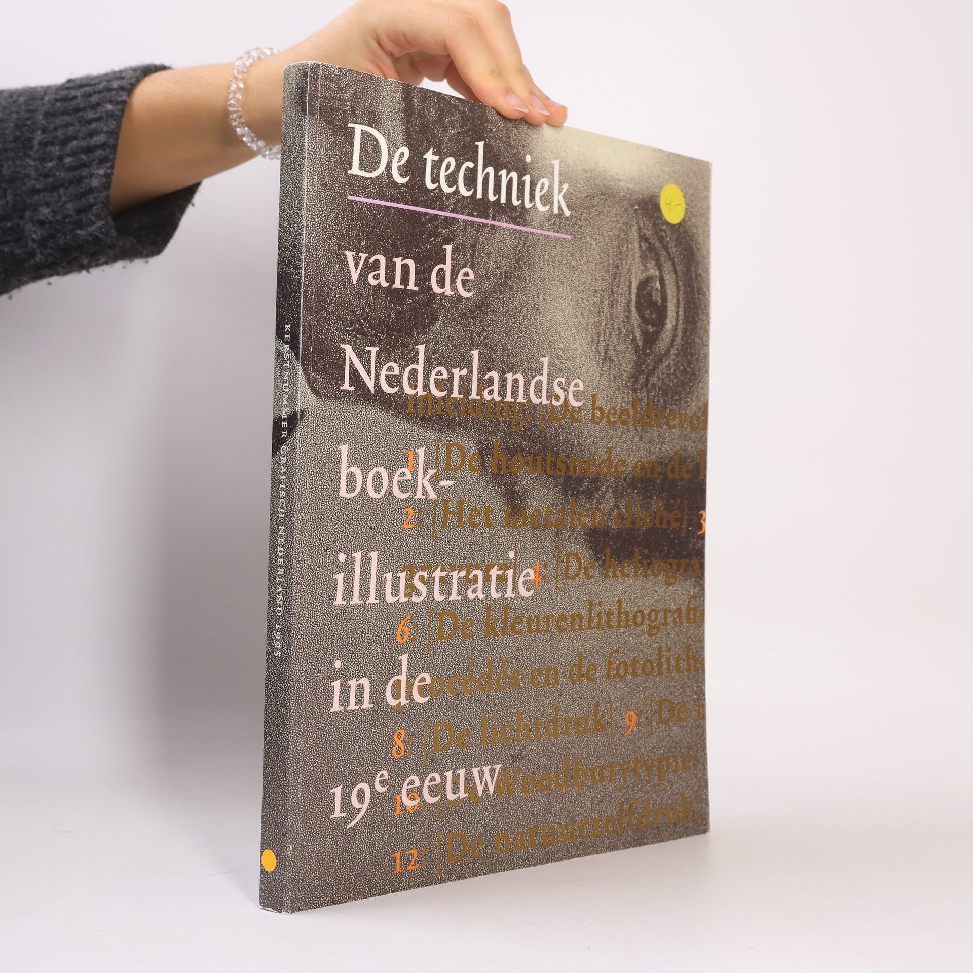 Various authors De techniek van de Nederlandse boekillustratie in de 19e eeuw