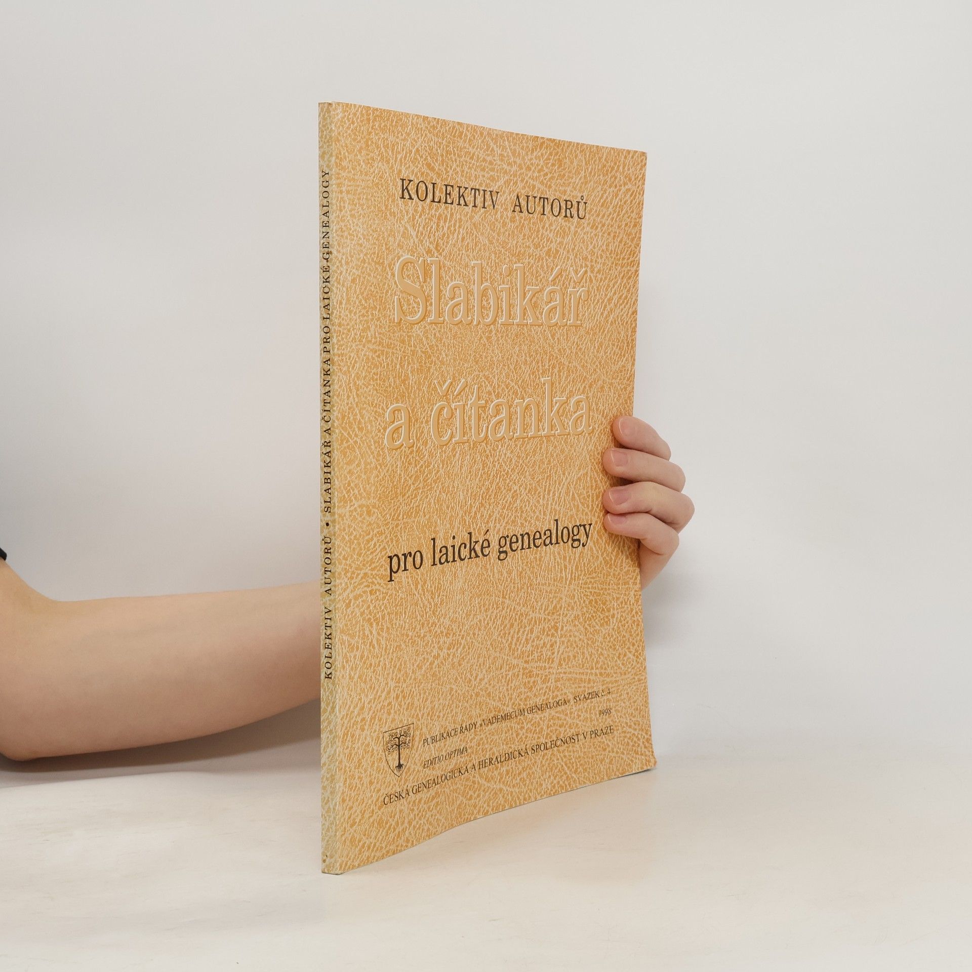 Autores varios Slabikář a čítanka pro laické genealogy