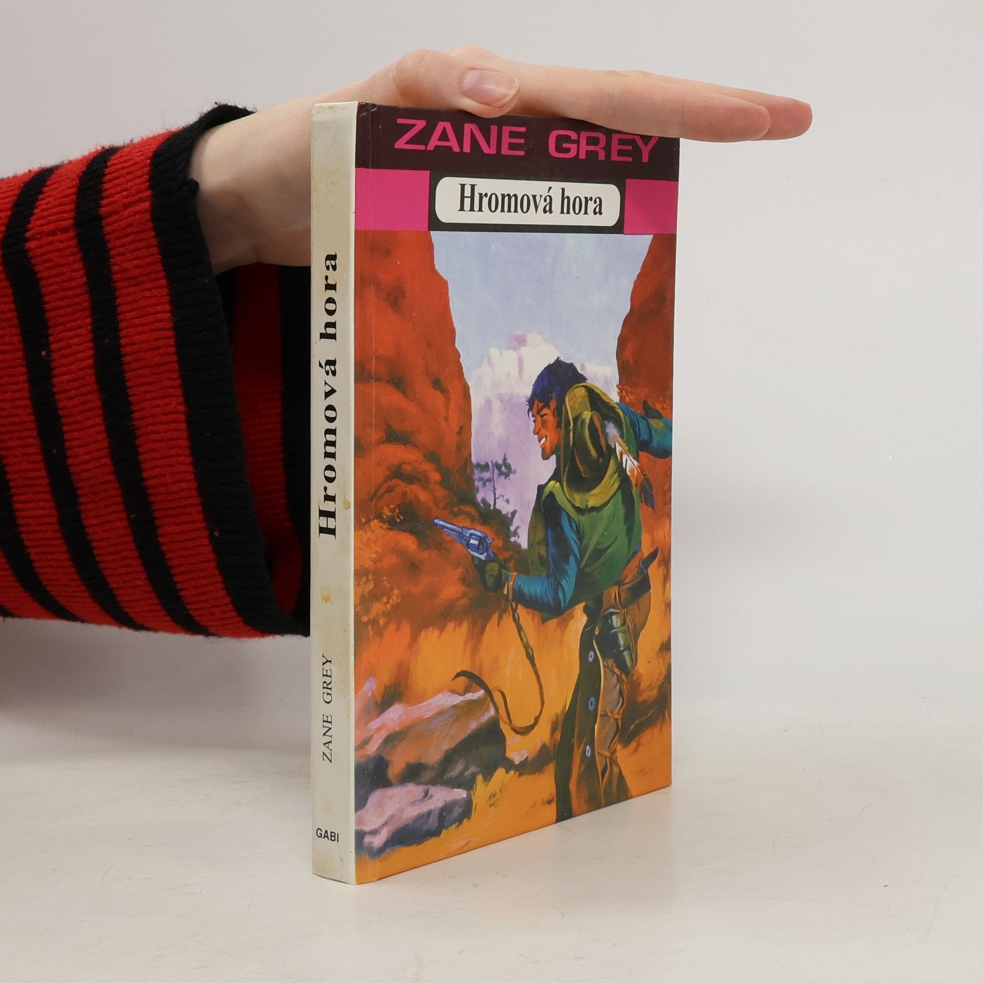 Zane Grey Hromová hora