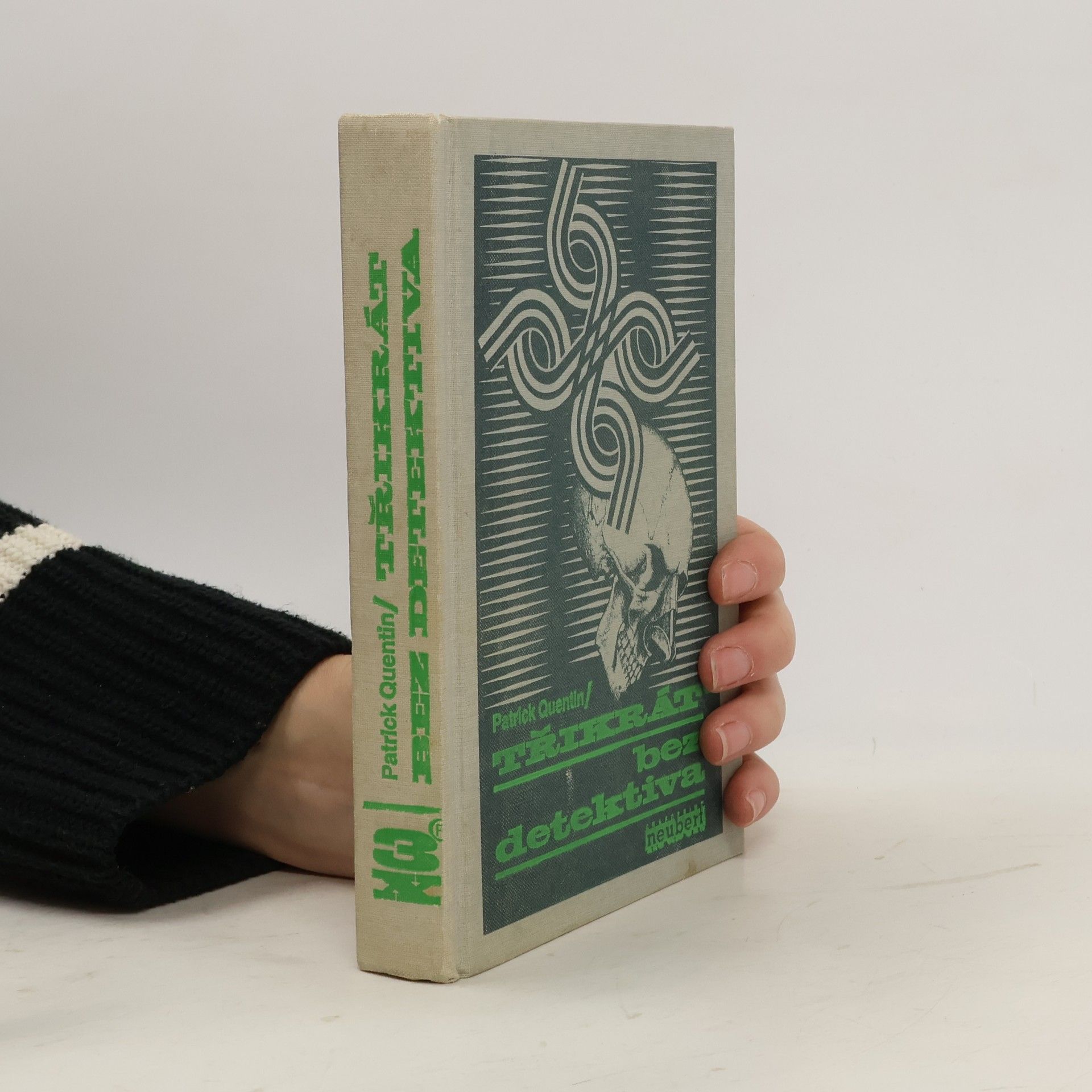 Patrick Quentin Třikrát bez detektiva