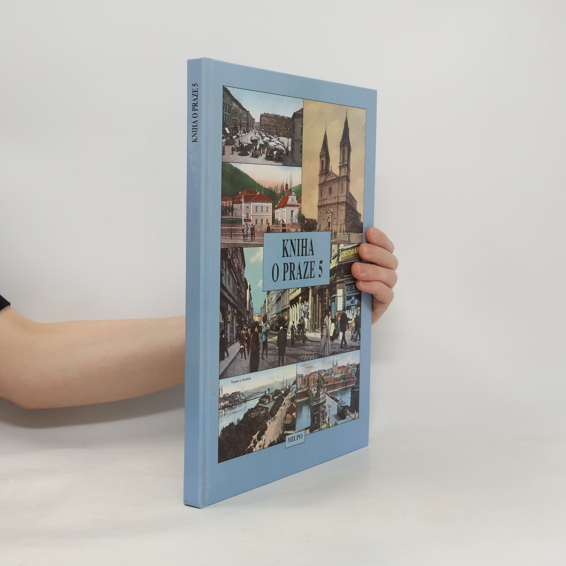 Dagmar Broncová Kniha o Praze. Díl 5