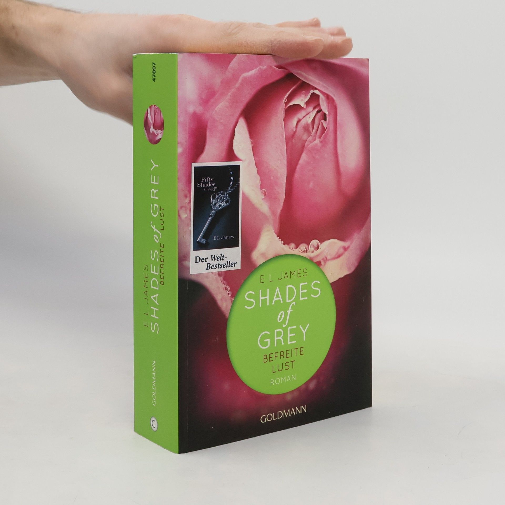 E. L. James Shades of Grey. Befreite Lust