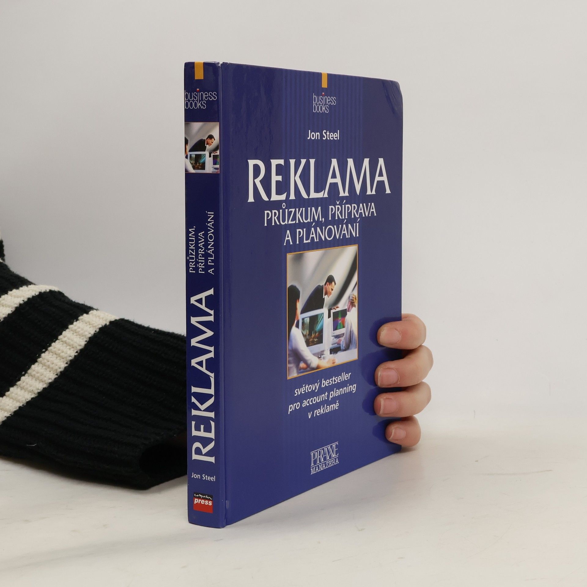 Jon Steel Reklama: Plánování a příprava