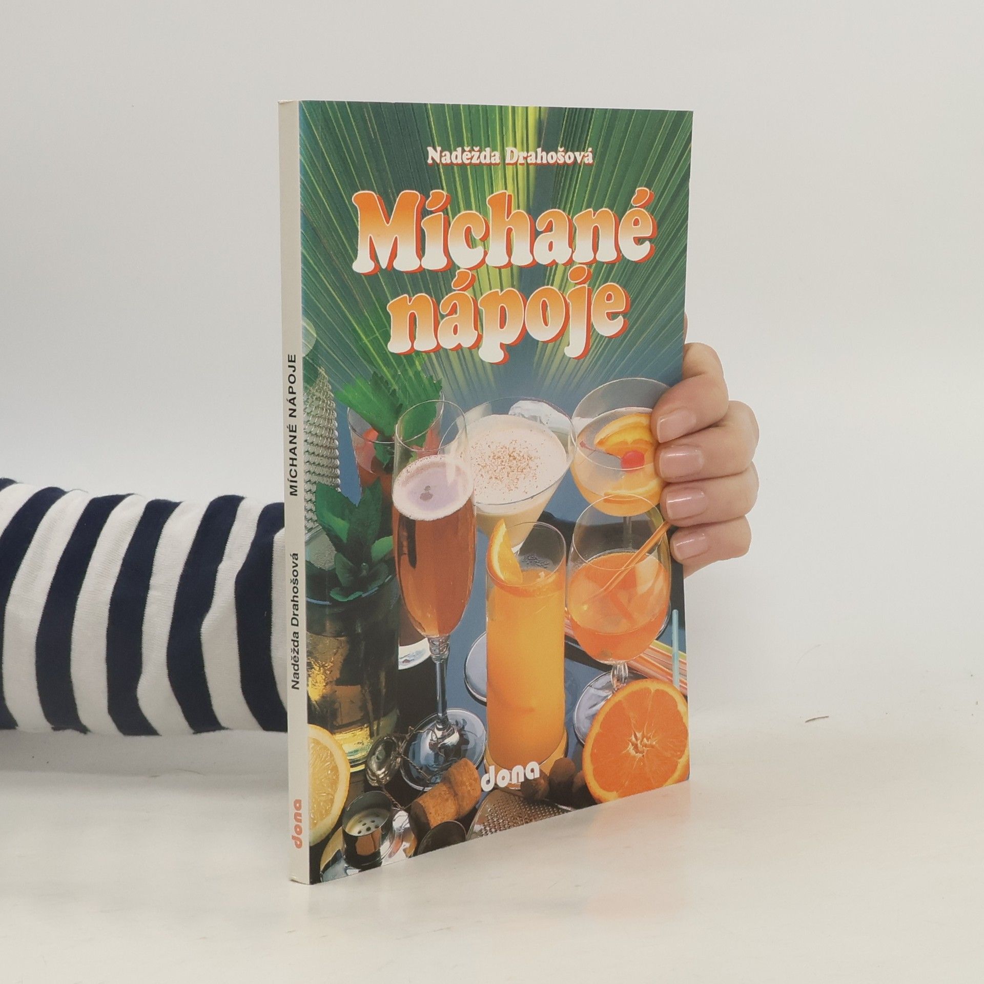 Drahošová Naděžda Míchané nápoje