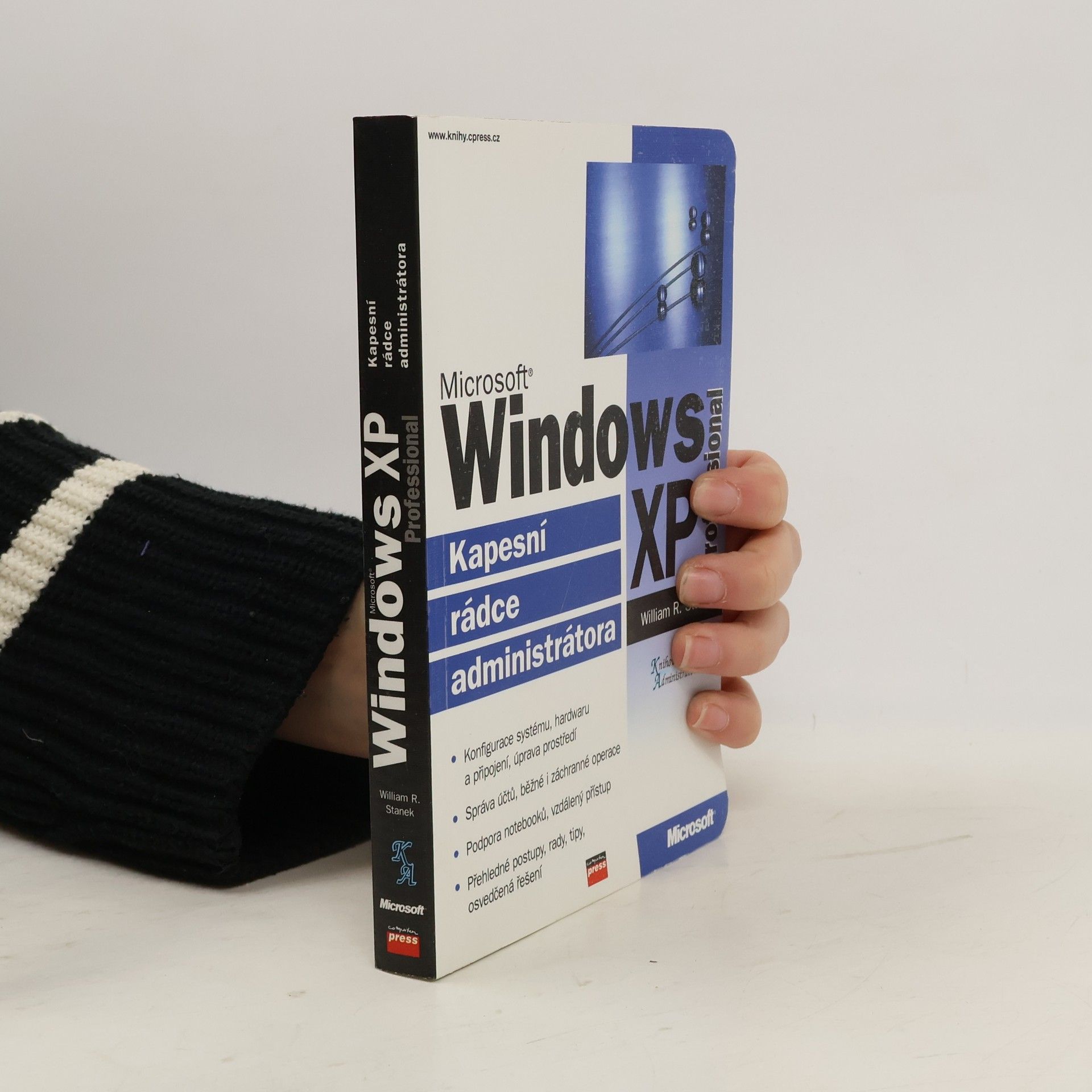 William Robert Stanek Microsoft Windows XP Professional: Kapesní rádce administrátora
