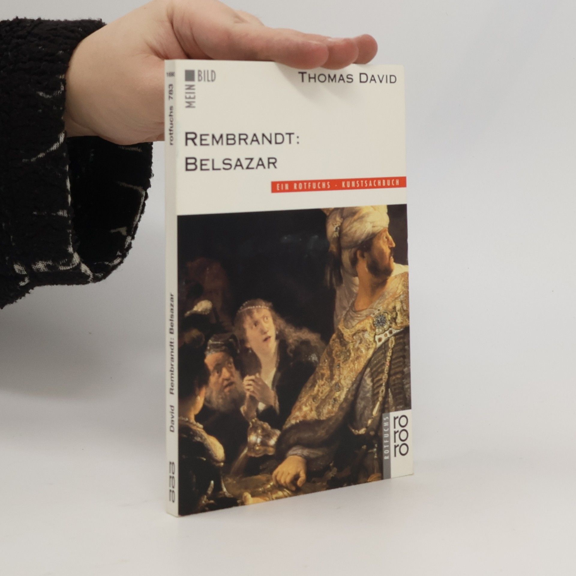 David Thomas Rembrandt, Belsazar