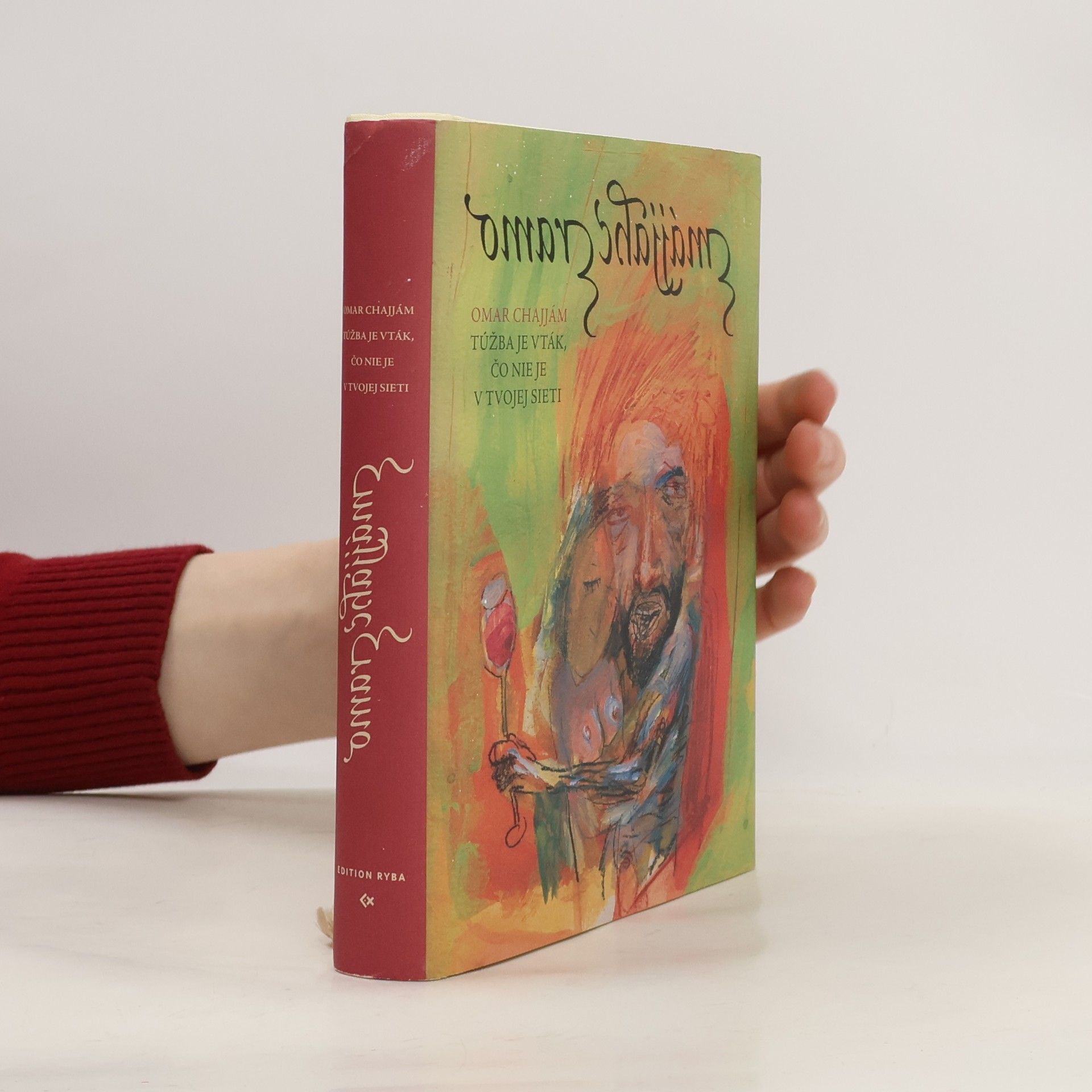 ʿUmar Ḫaiyām Túžba je vták, čo nie je v tvojej sieti