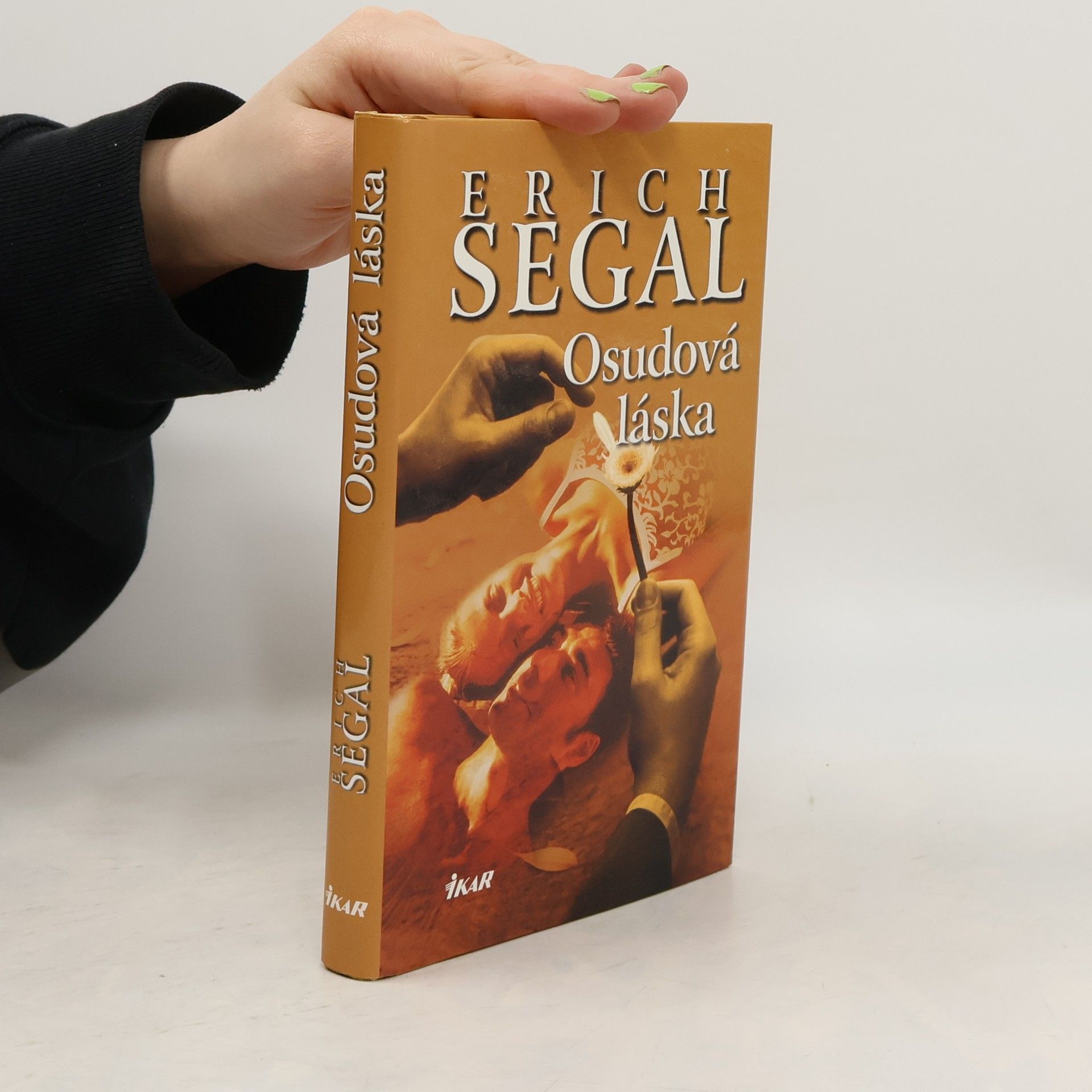 Erich Segal Osudová láska