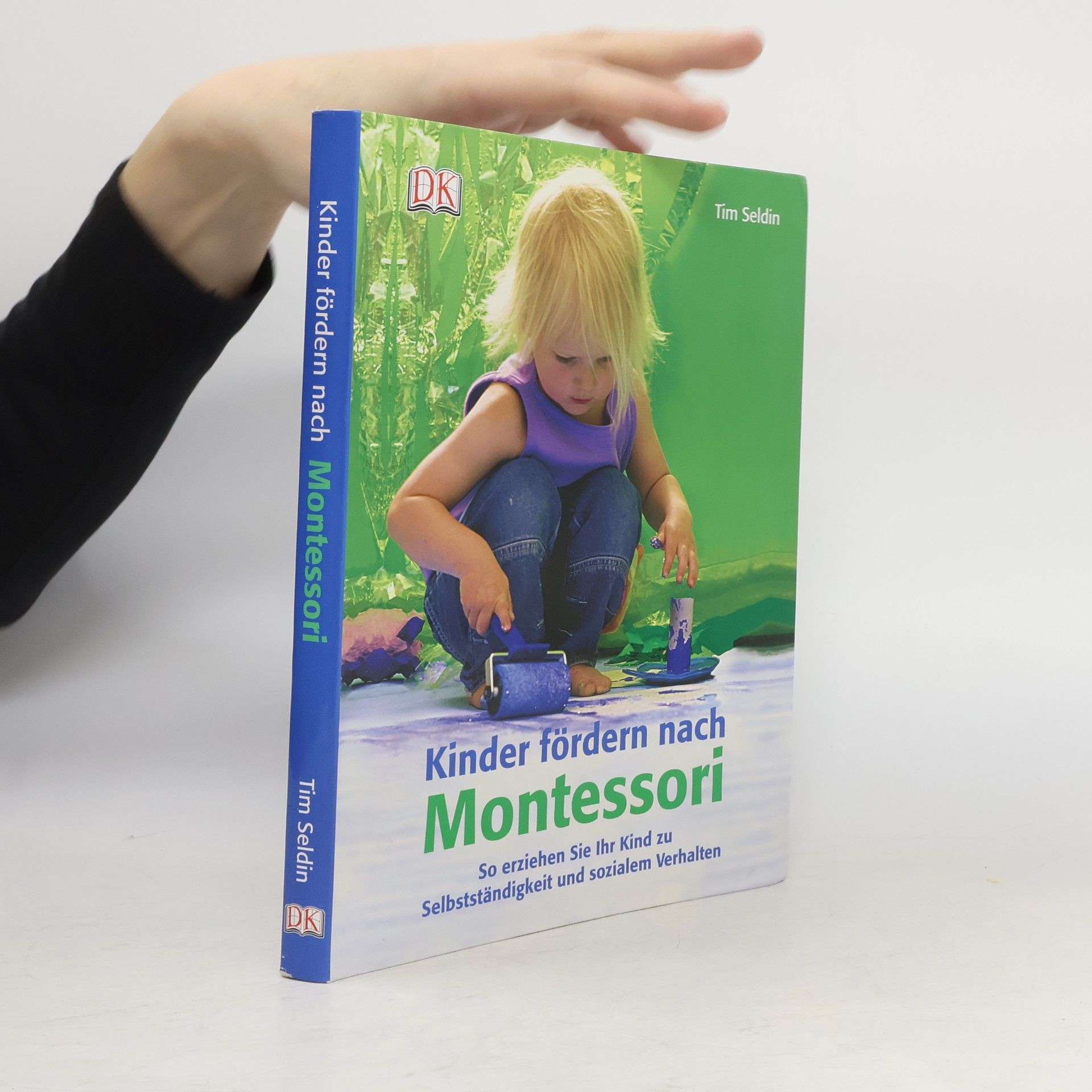 Tim Seldin Kinder fördern nach Montessori