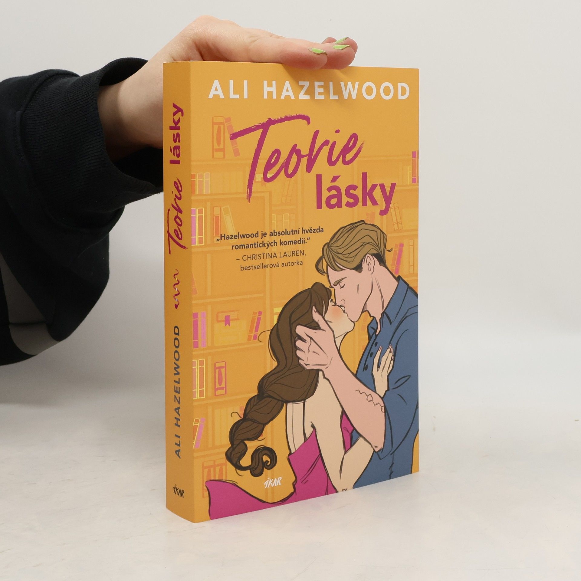 Ali Hazelwood Teorie lásky