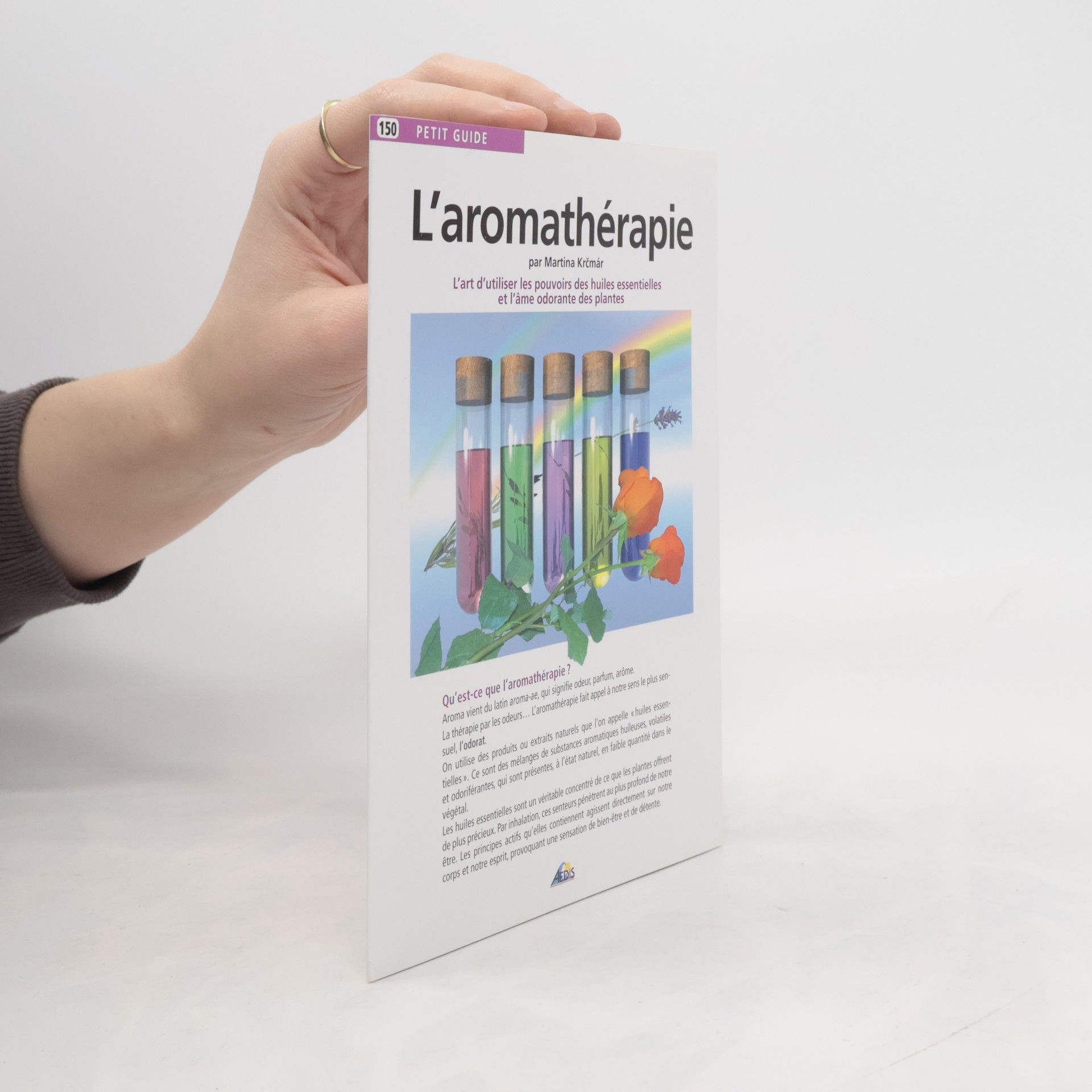 Martina Krčmář Petit Guide - 150: L'aromathérapie
