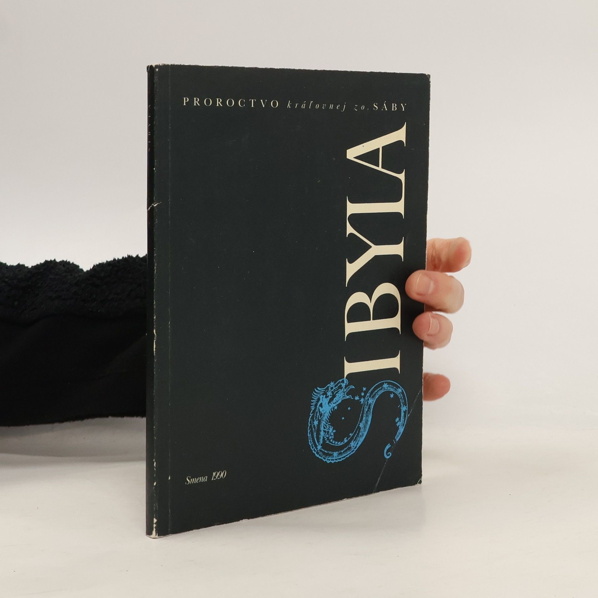 Pavol Blažo Sibyla. Proroctvo kráľovnej zo Sáby