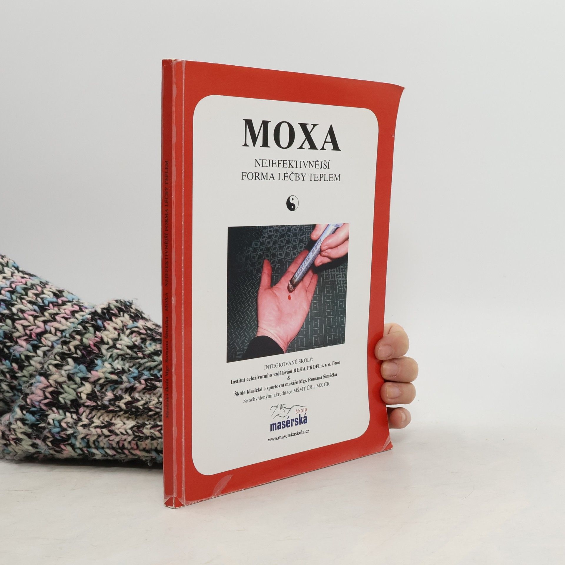 Kolektiv autorů Moxa. Nejefektivnější forma léčby teplem