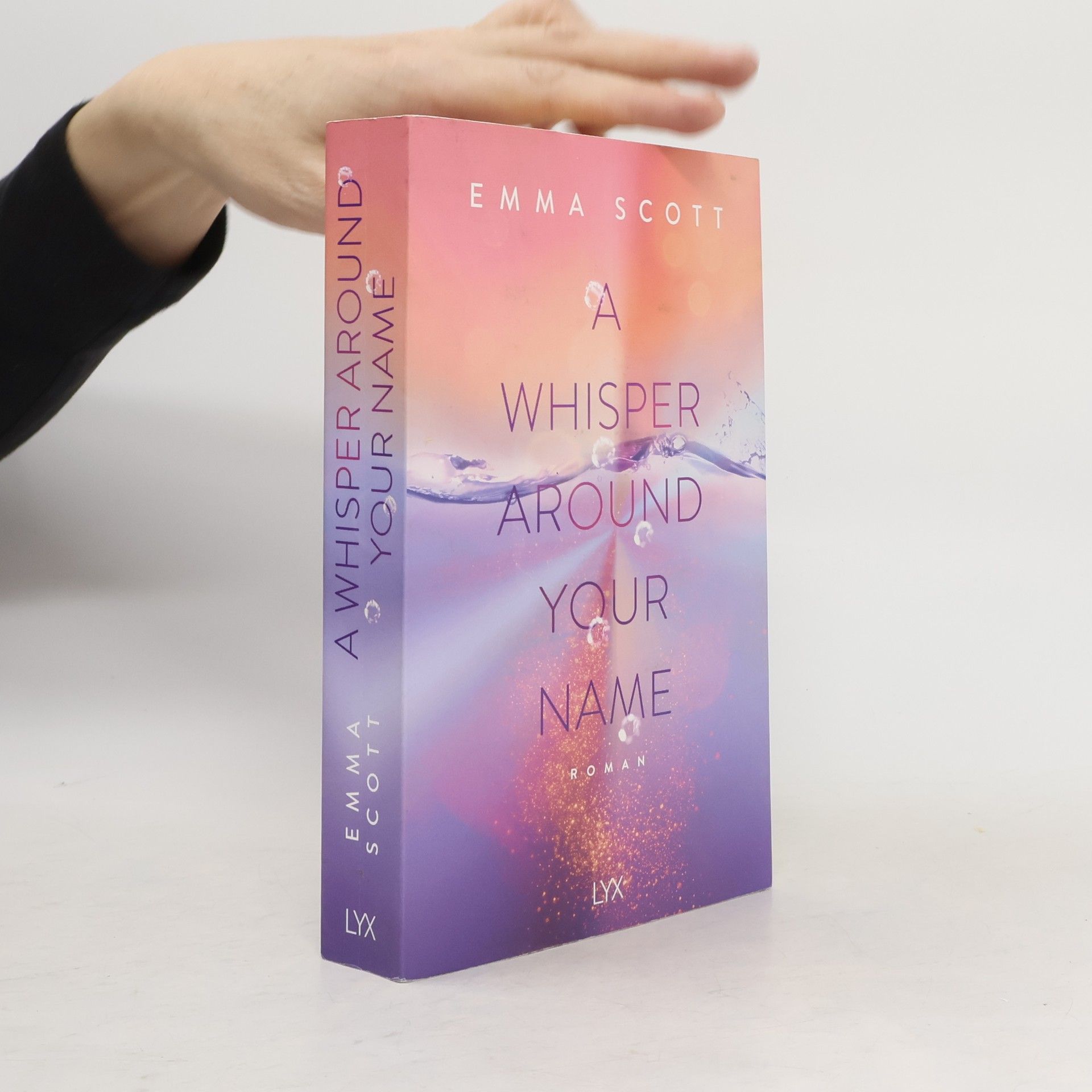 Emma Scott A Whisper Around Your Name