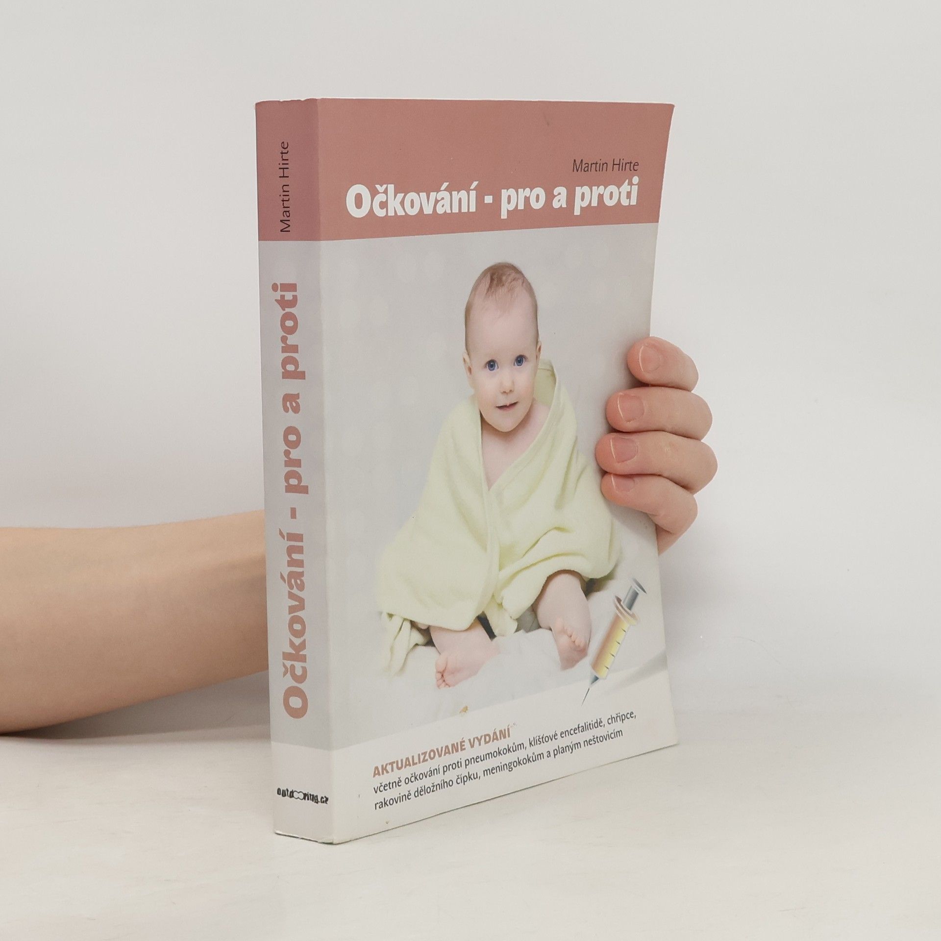 Martin Hirte Očkování - pro a proti