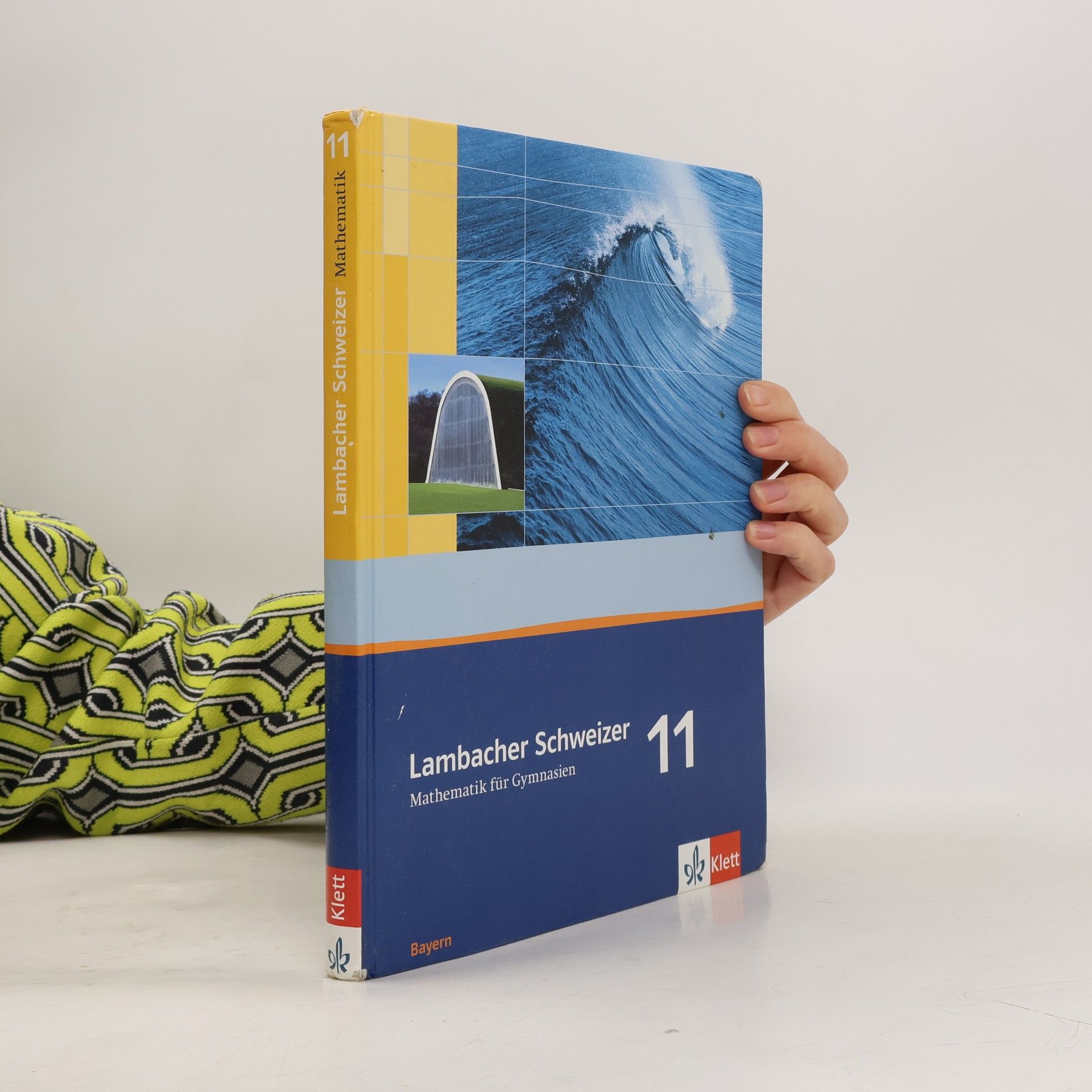 Herbert Götz Lambacher Schweizer. 11. Schuljahr. Schülerbuch. Bayern