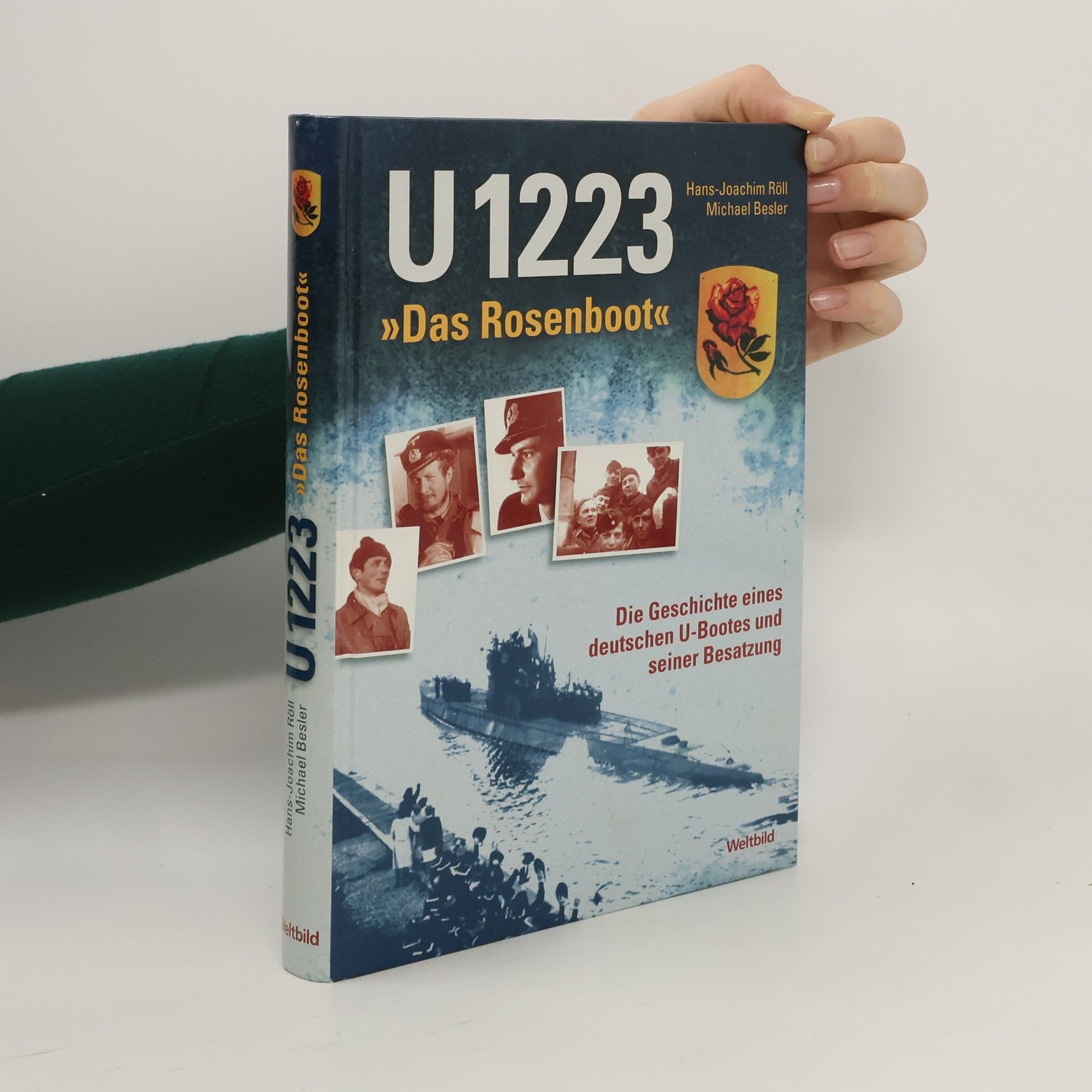Hans Joachim Röll U 1223, "Das Rosenboot"