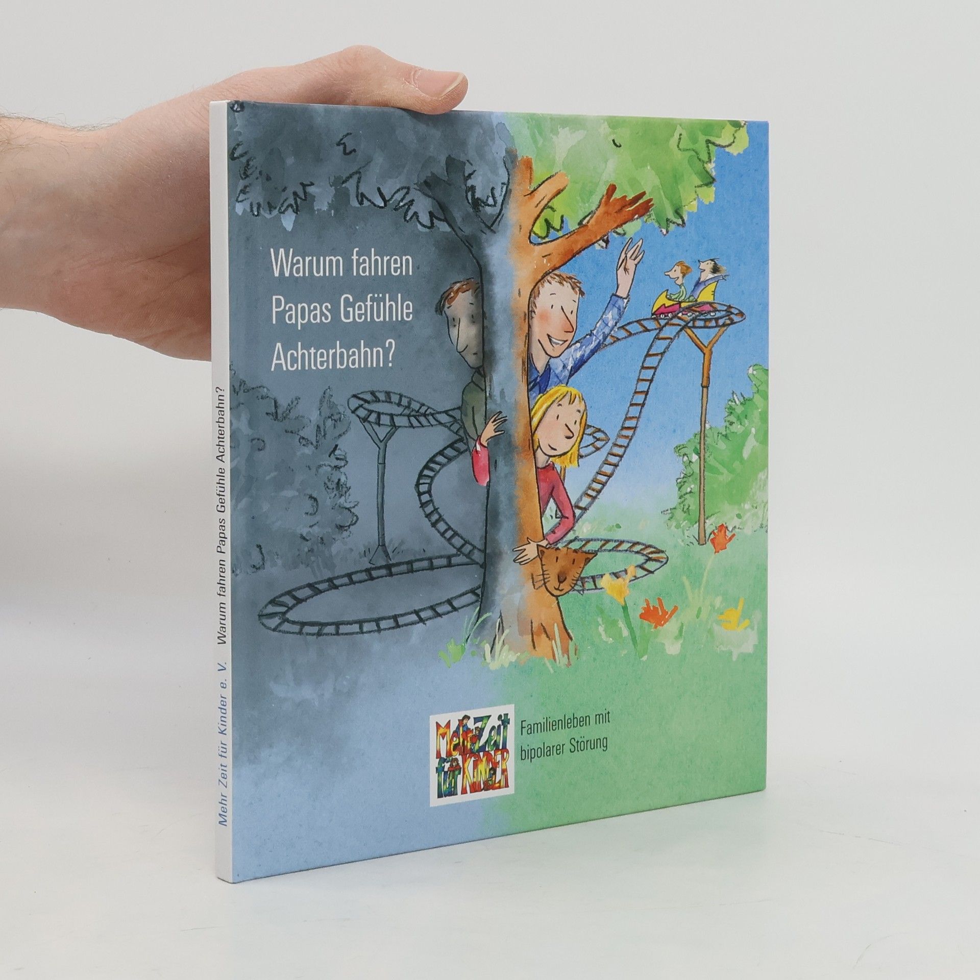 Various authors Warum fahren Papas Gefühle Achterbahn?