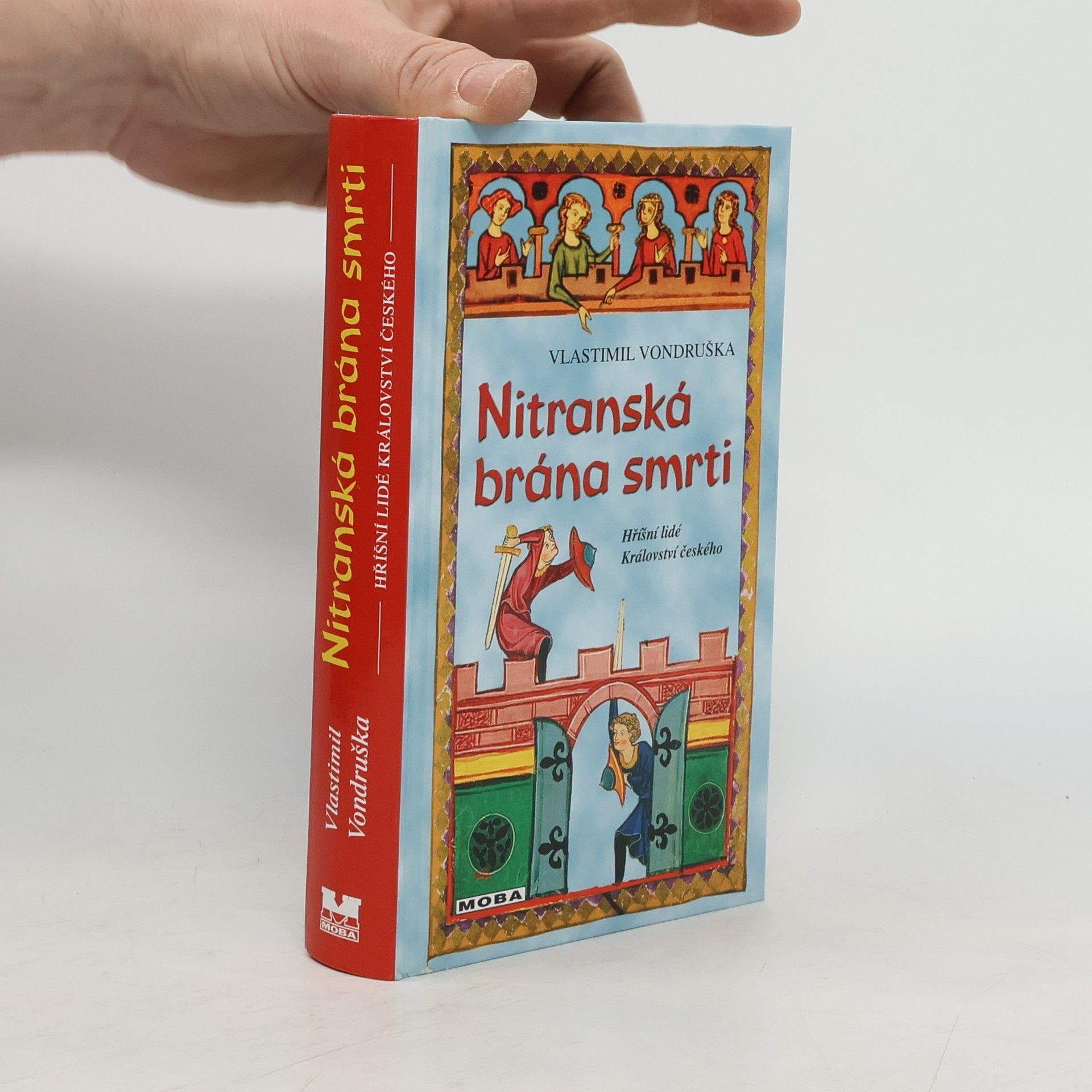 Vlastimil Vondruška Nitranská brána smrti