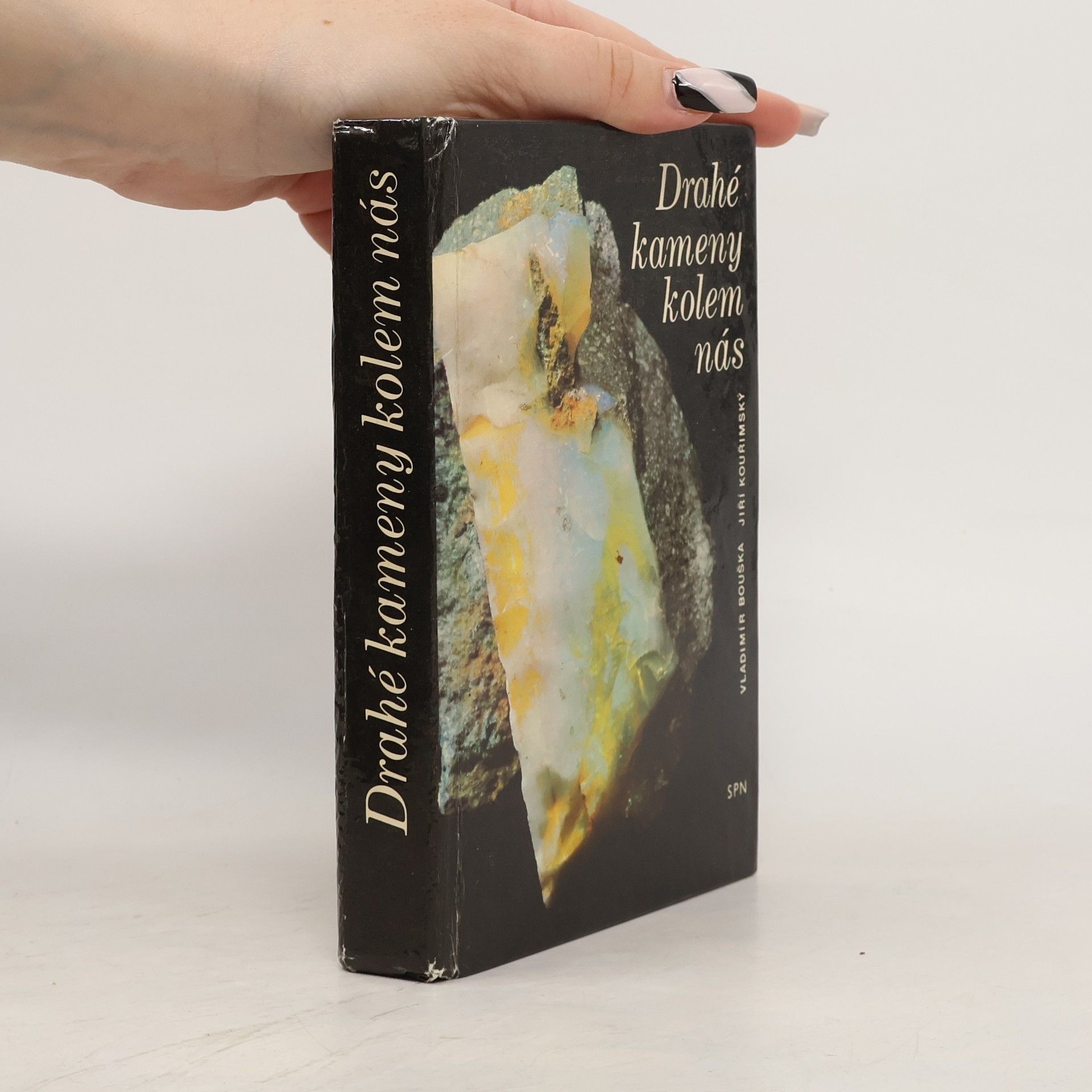 Vladimír Bouška Drahé kameny kolem nás