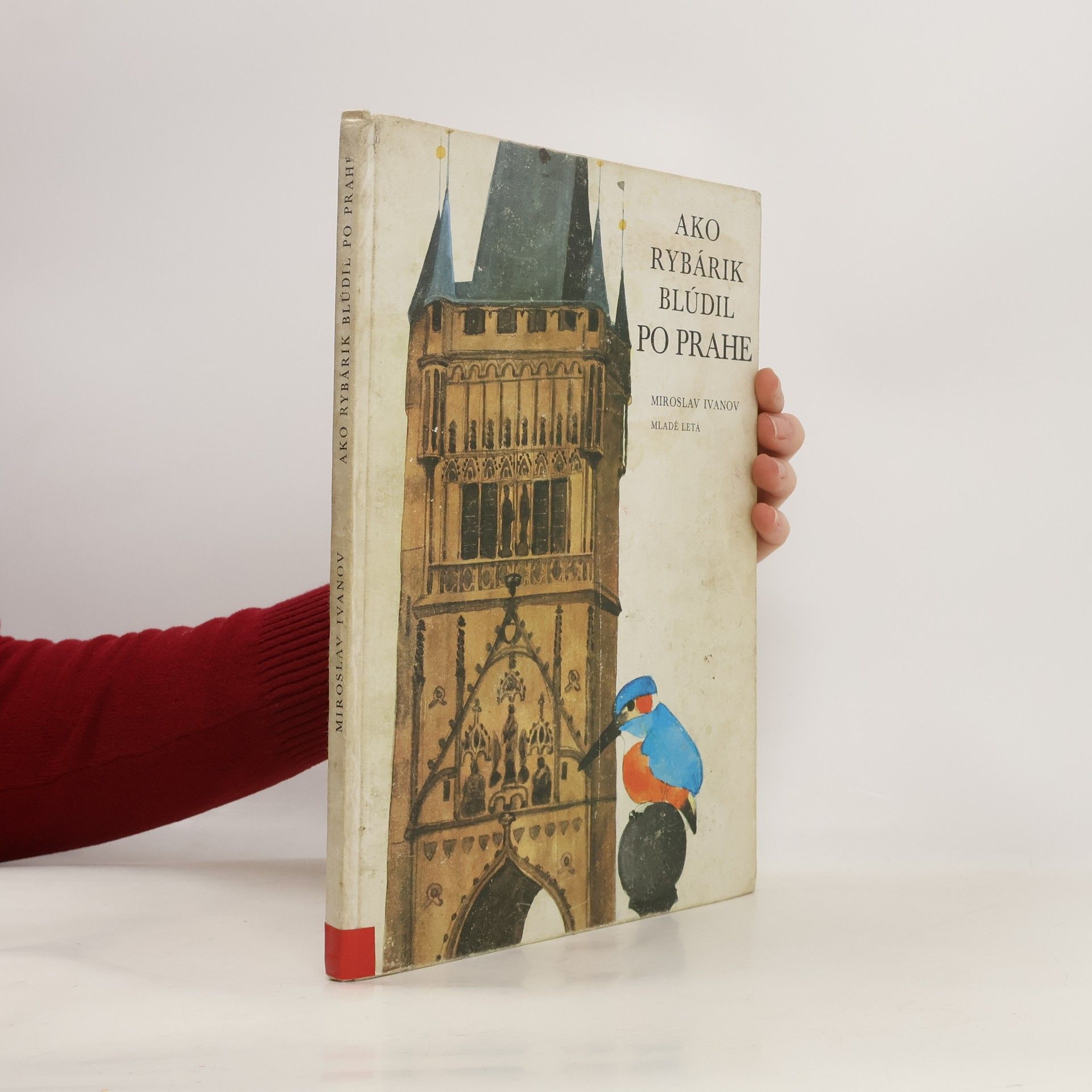 Miroslav Ivanov Ako rybárik blúdil po Prahe
