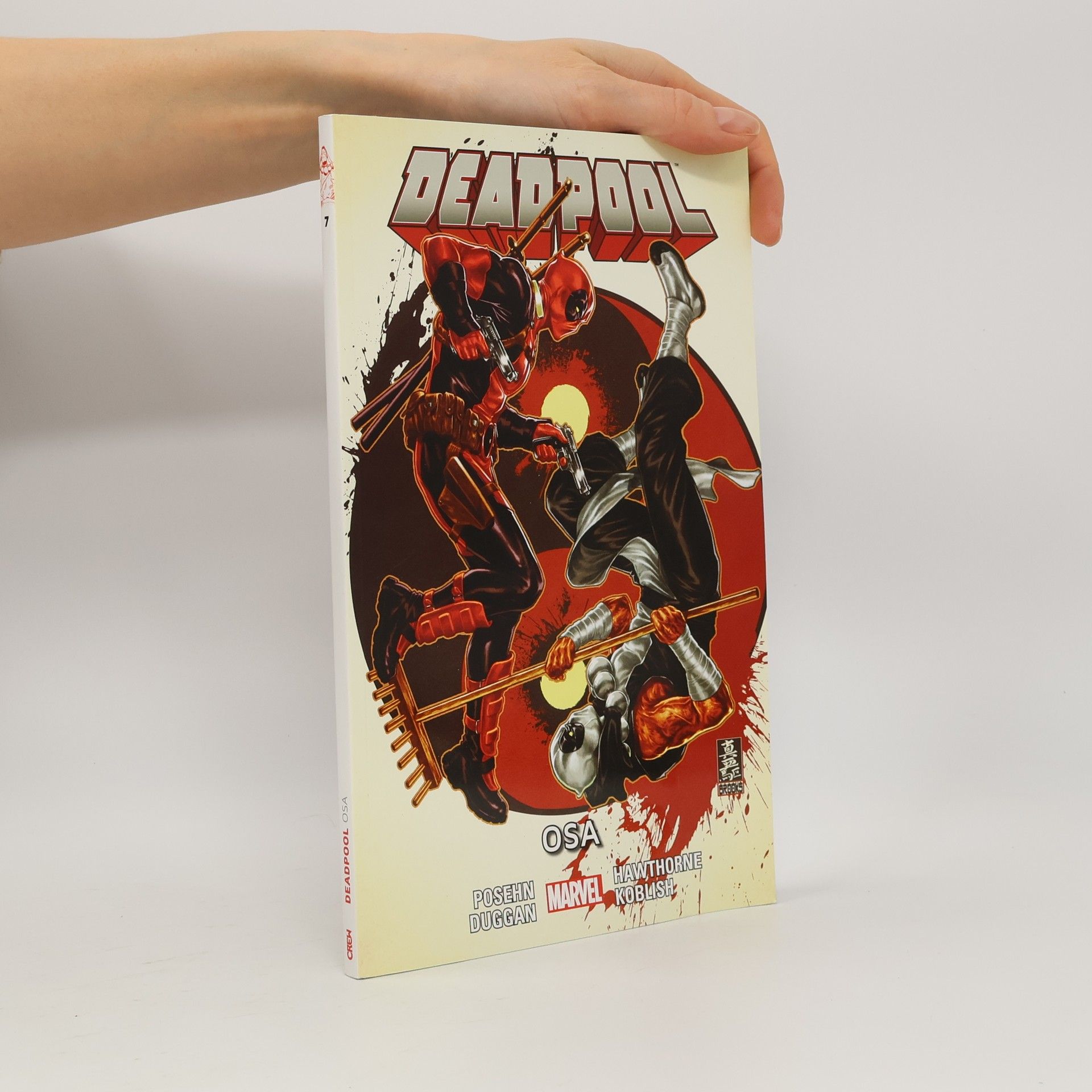 Gerry Duggan Deadpool 7. Osa