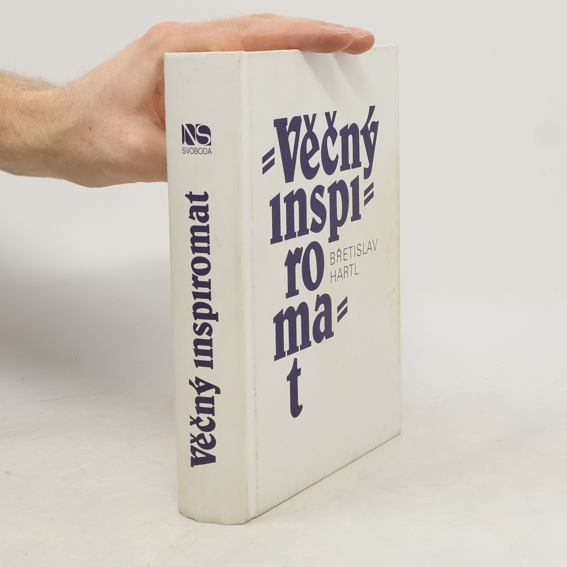 Věčný inspiromat. Kniha podnětů, jistot a pochybností