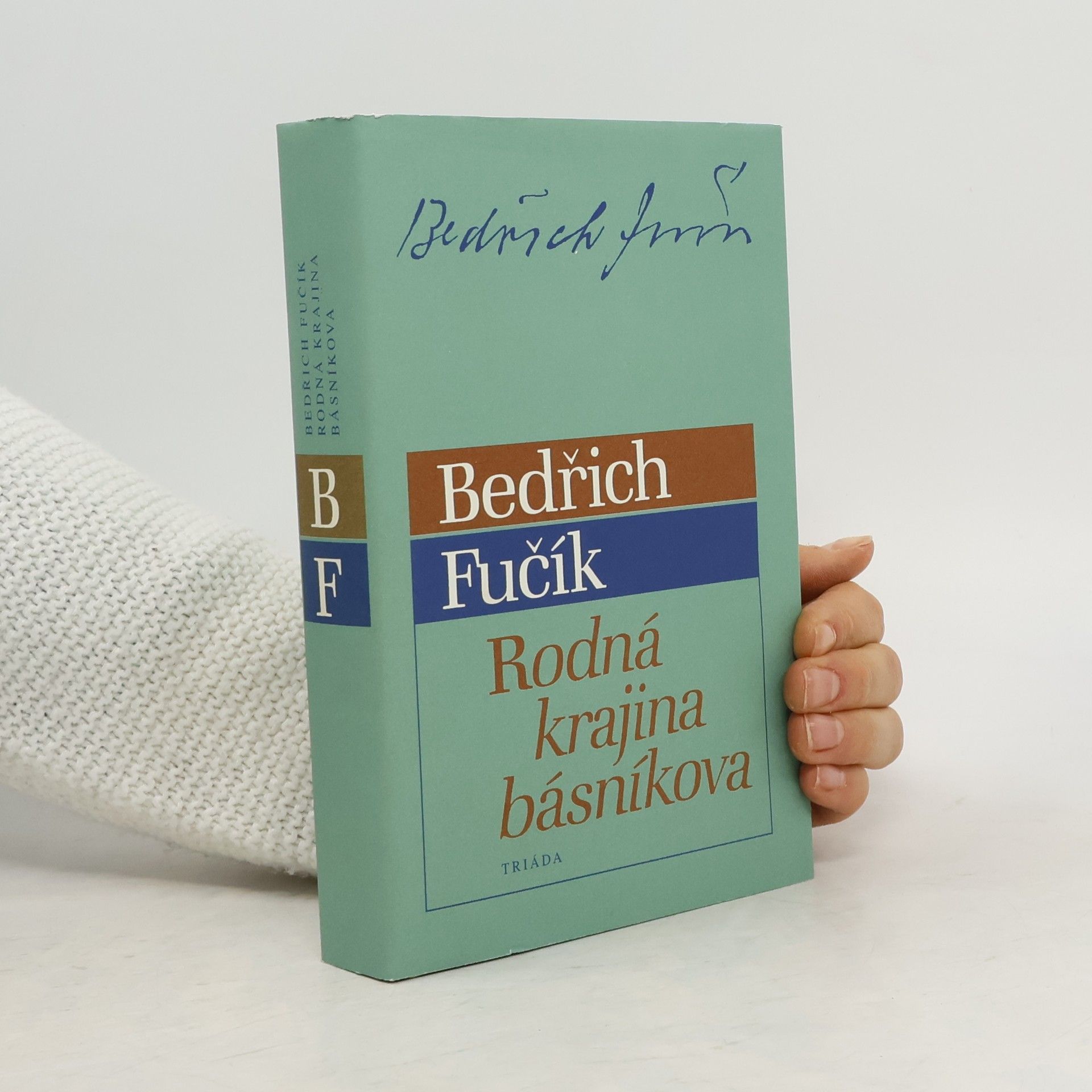 Bedřich Fučík Rodná krajina básníkova