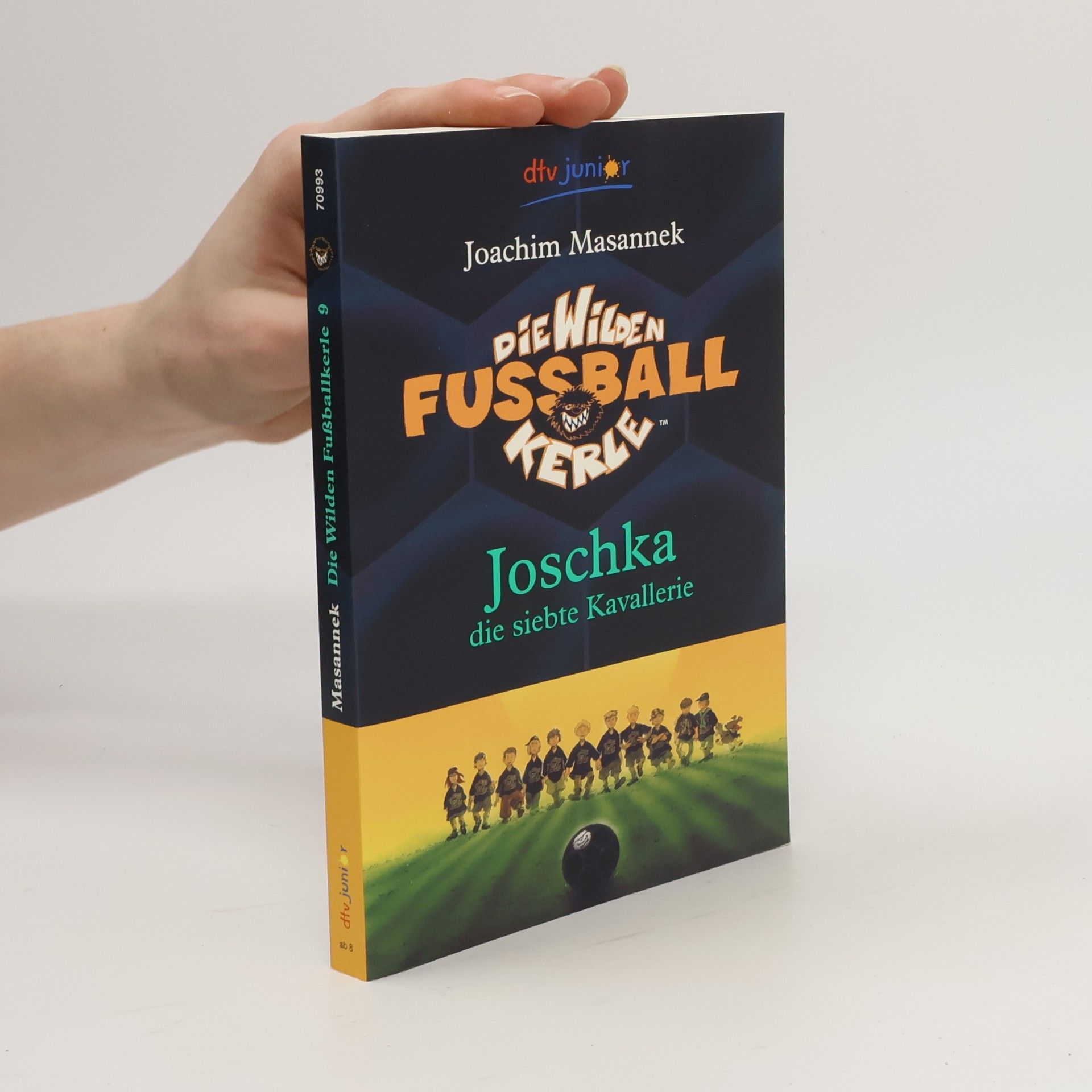 Joachim Masannek Die wilden Fußballkerle. Joscka die seibte Kavallerie