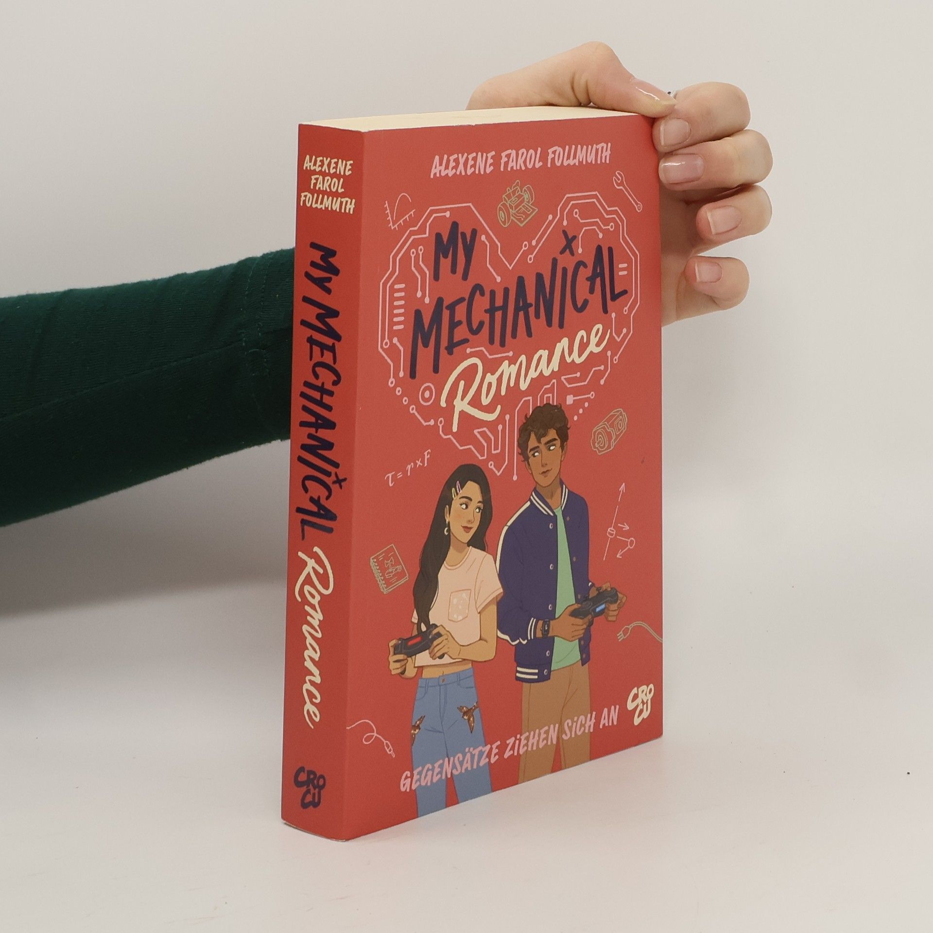 Olivie Blake My Mechanical Romance – Gegensätze ziehen sich an (Von Olivie Blake, der Bestseller-Autorin von The Atlas Six)