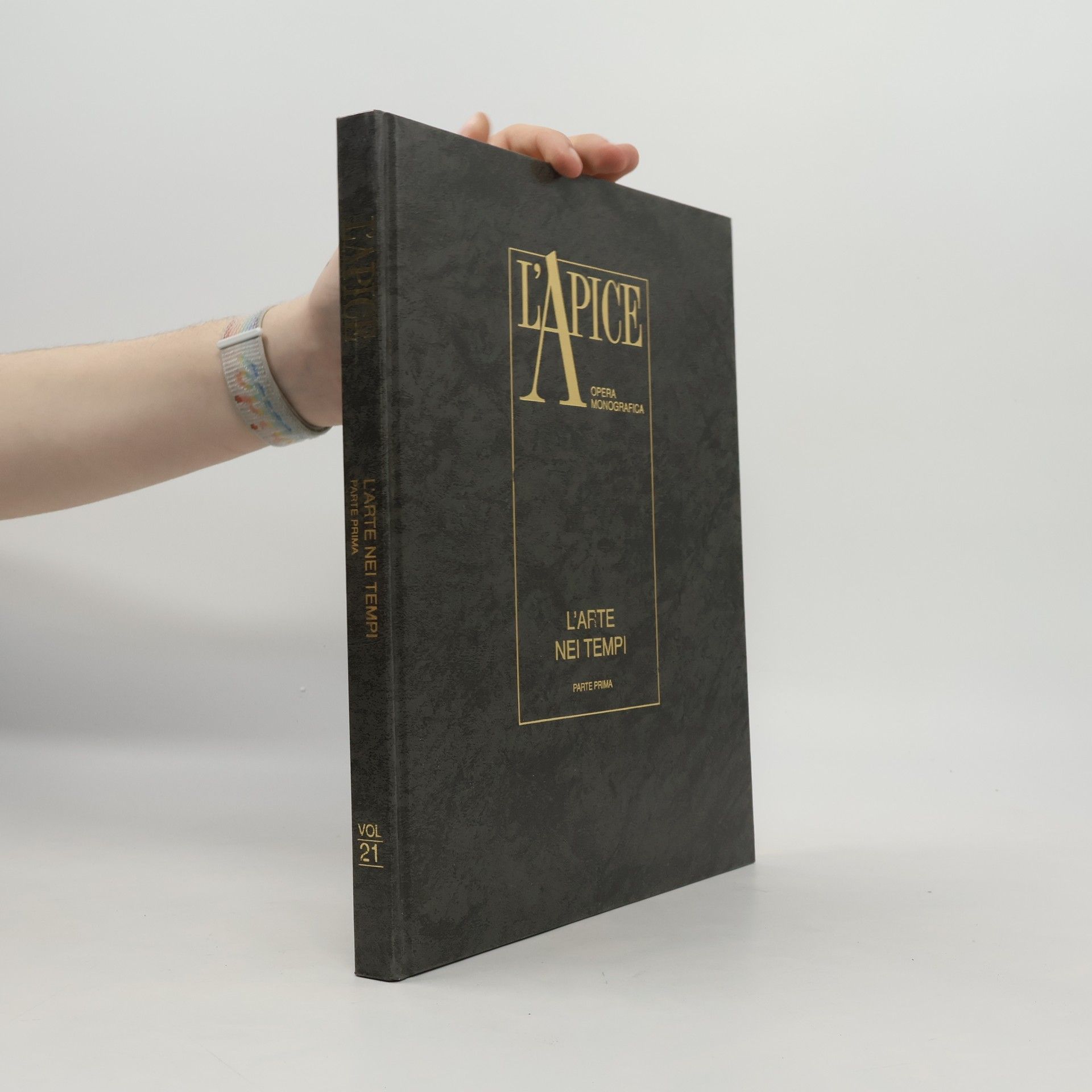 Collectif d'auteurs L'apice opera monografica 21. L'arte nei tempi