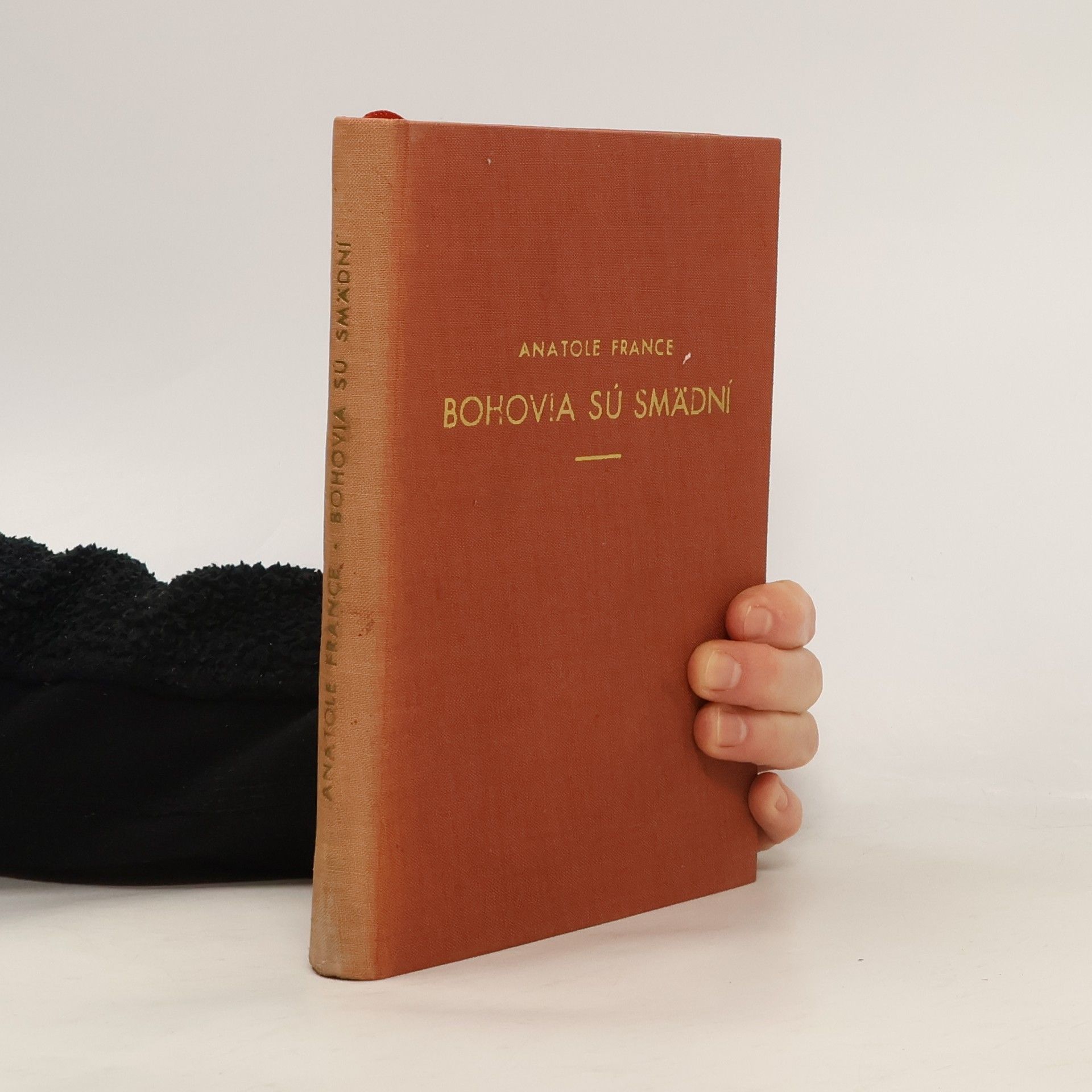 Anatole France Bohovia sú smädní