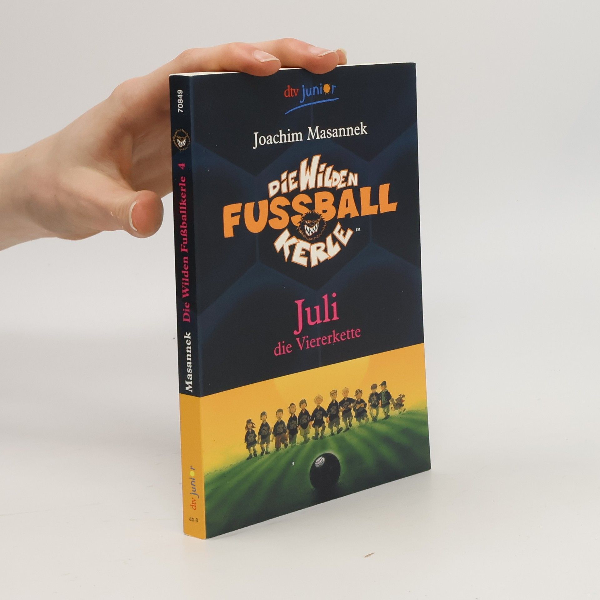 Joachim Masannek Die Wilden Fussball Kerle. Juli die Viererkette