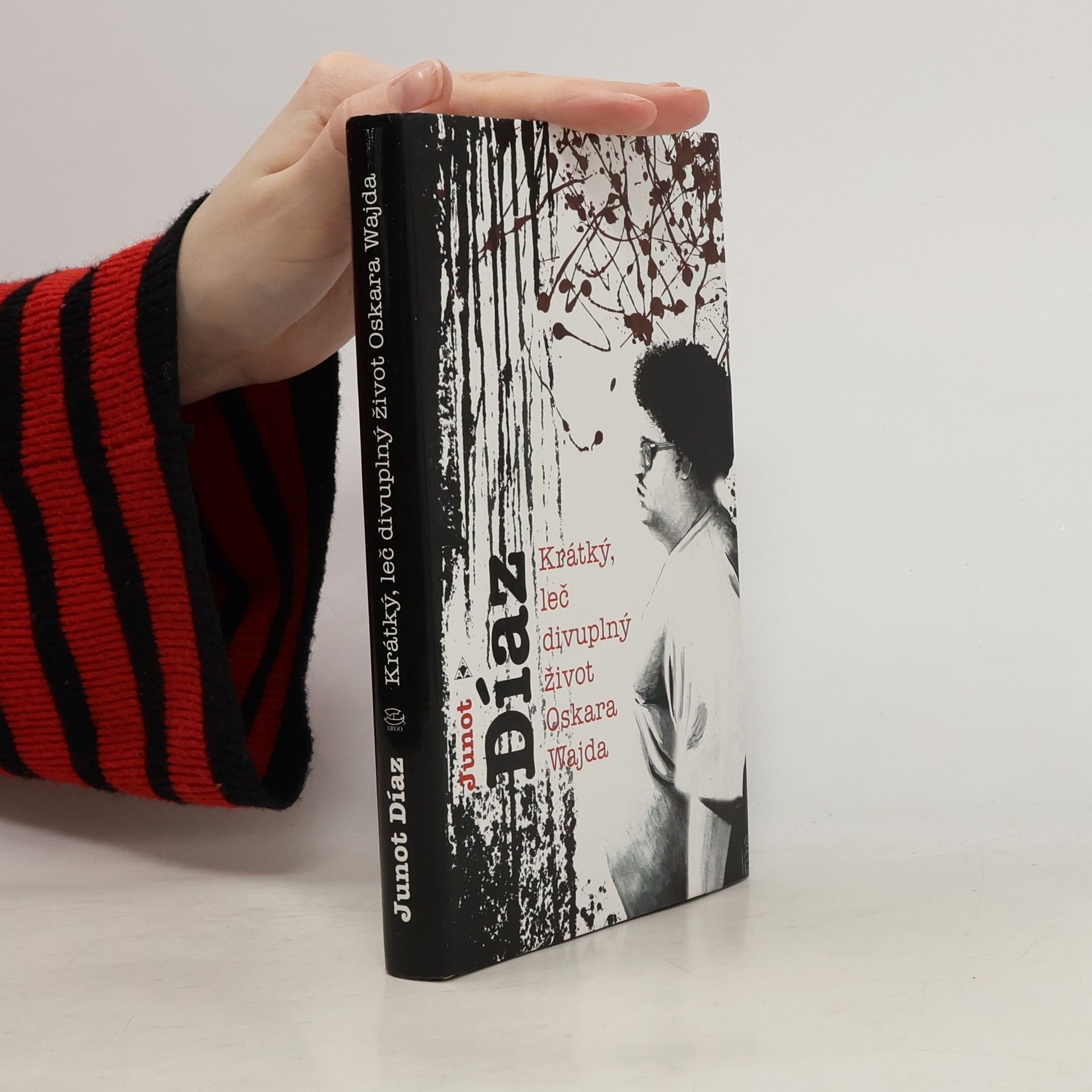 Junot Díaz Krátký, leč divuplný život Oskara Wajda