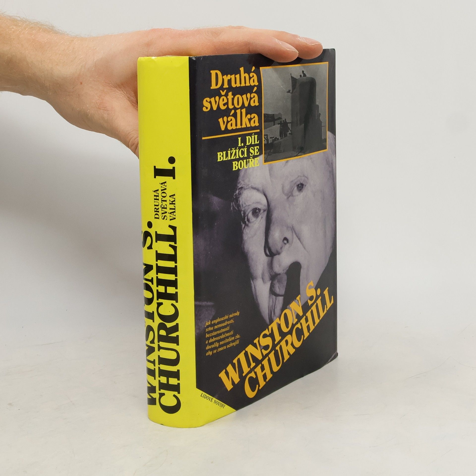 Winston Churchill Druhá světová válka I. Blížící se bouře