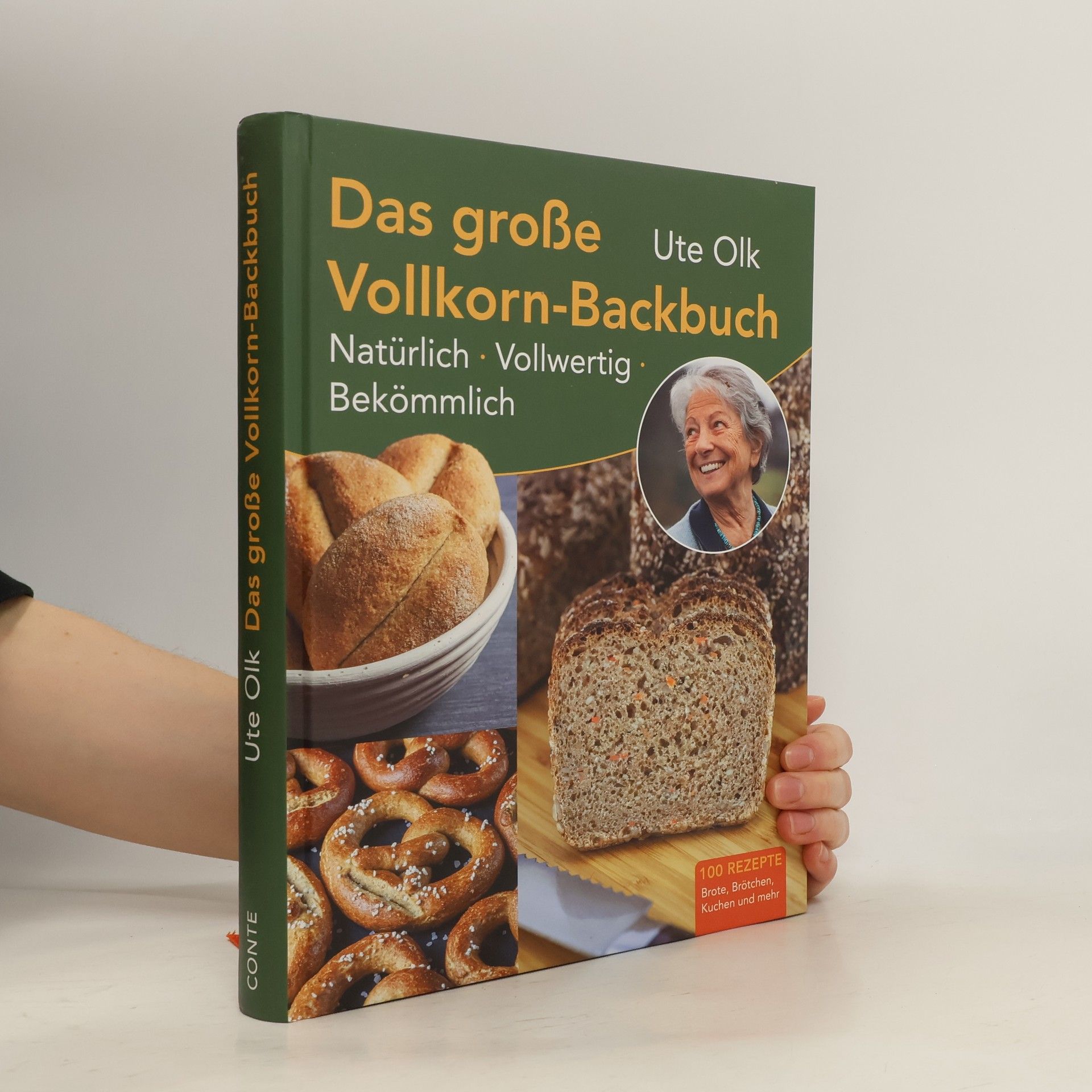 Ute Olk Das große Vollkorn-Backbuch
