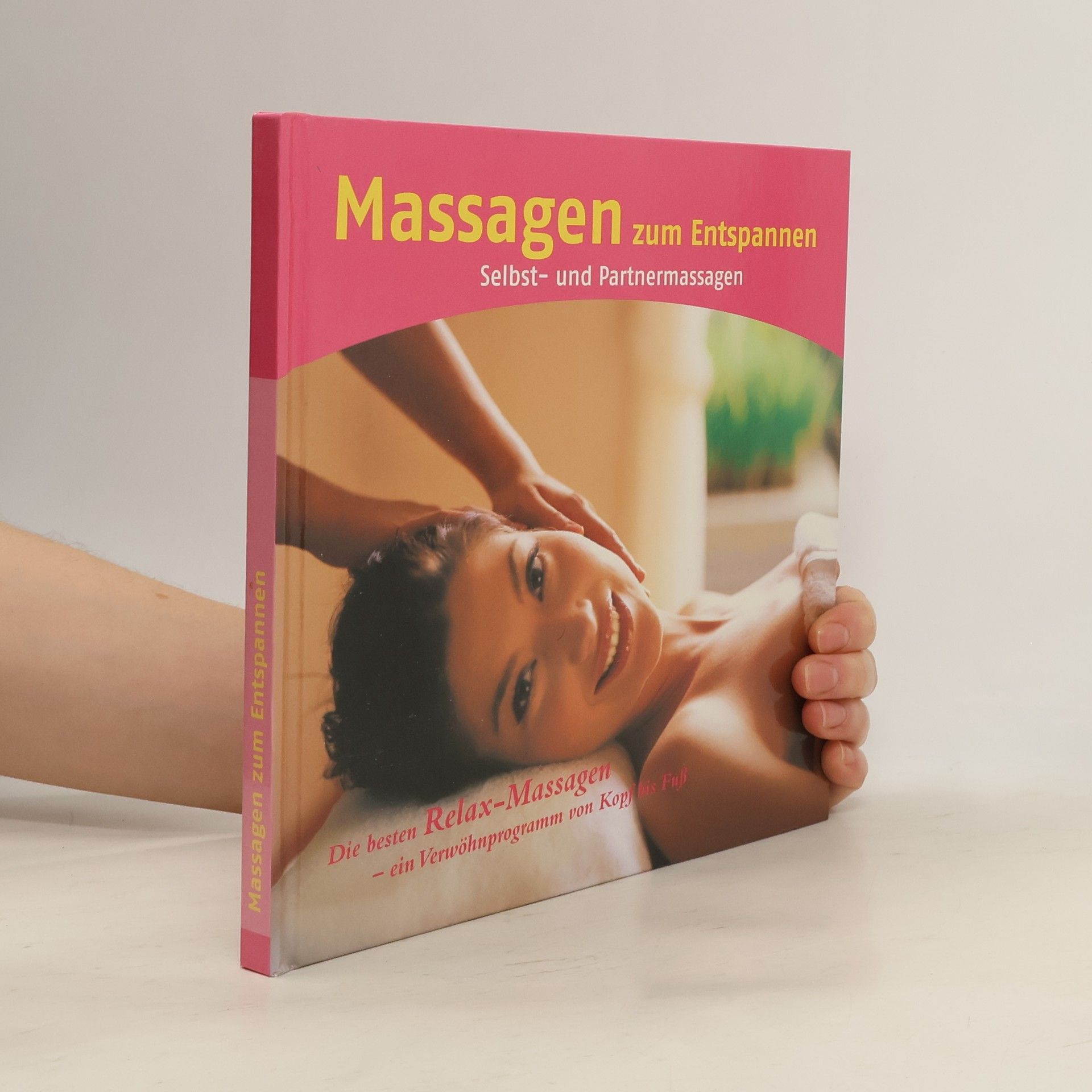 Autorenkollektiv Massagen zum Entspannen